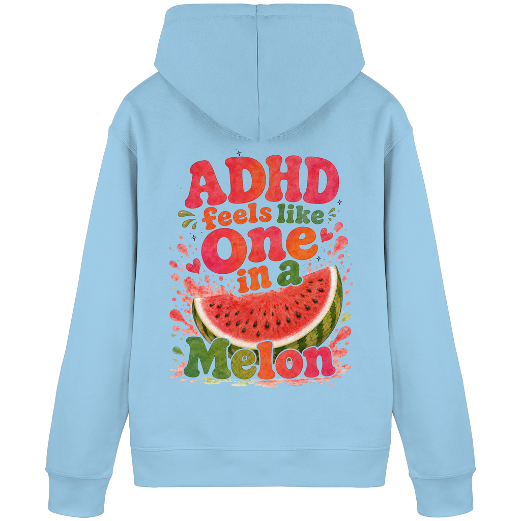 ADHD feels like one in a melon Hoodie