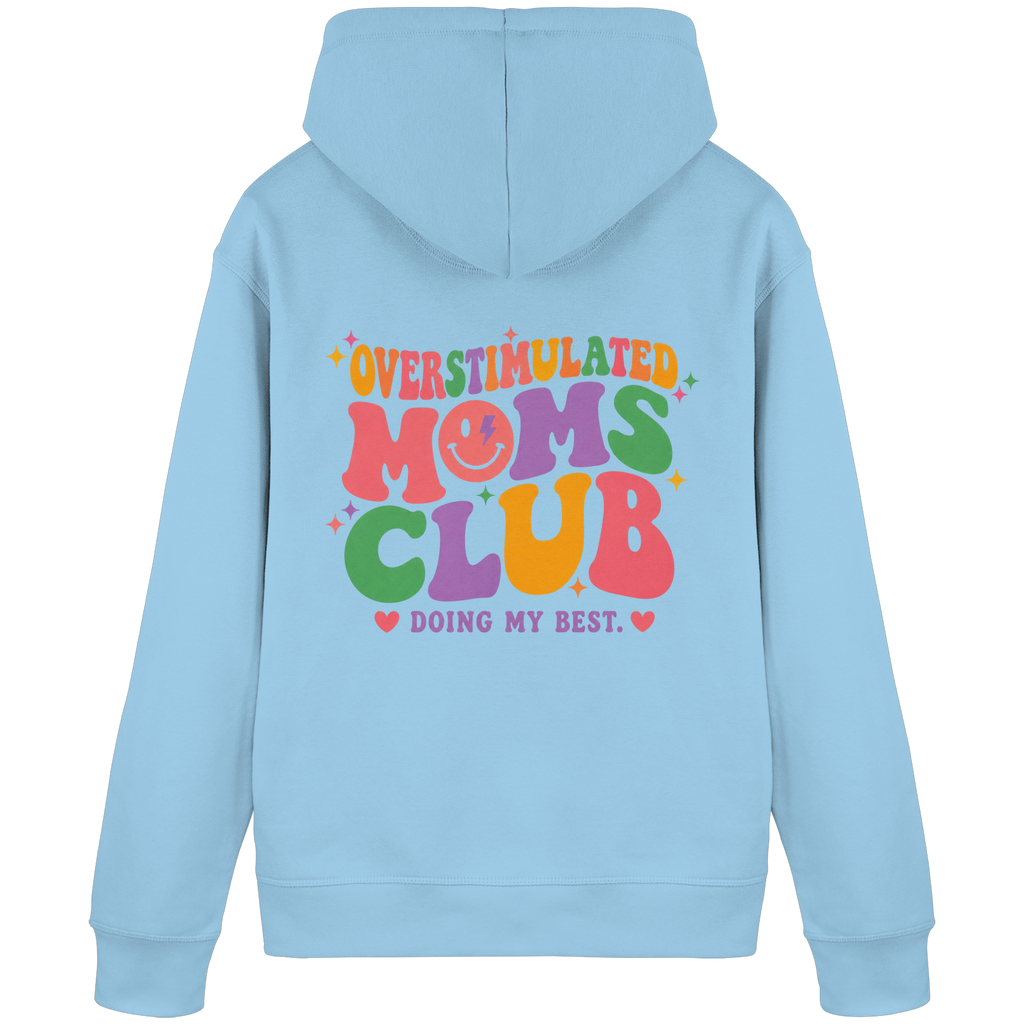 Overstimulated Moms Club Hoodie