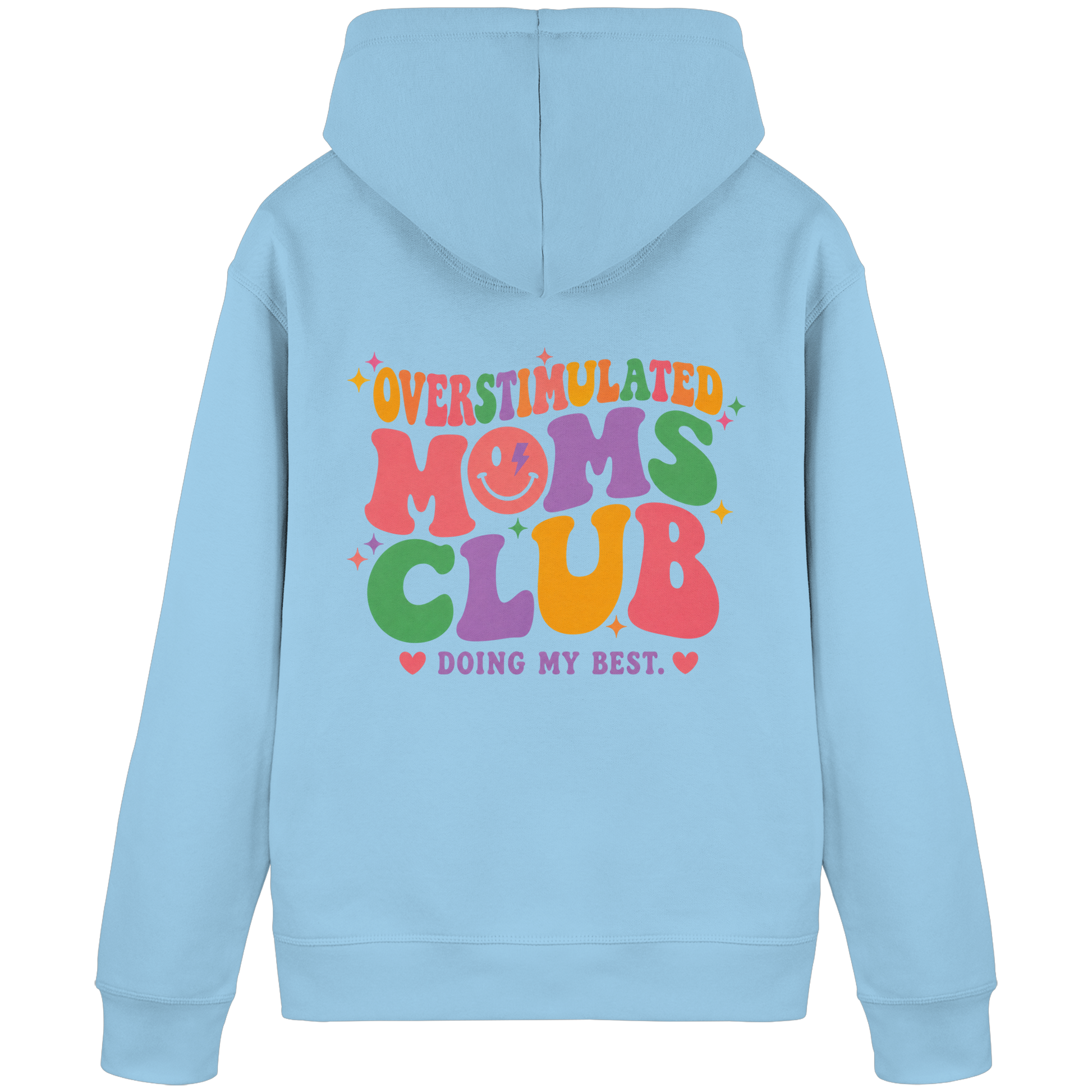 Overstimulated Moms Club Hoodie
