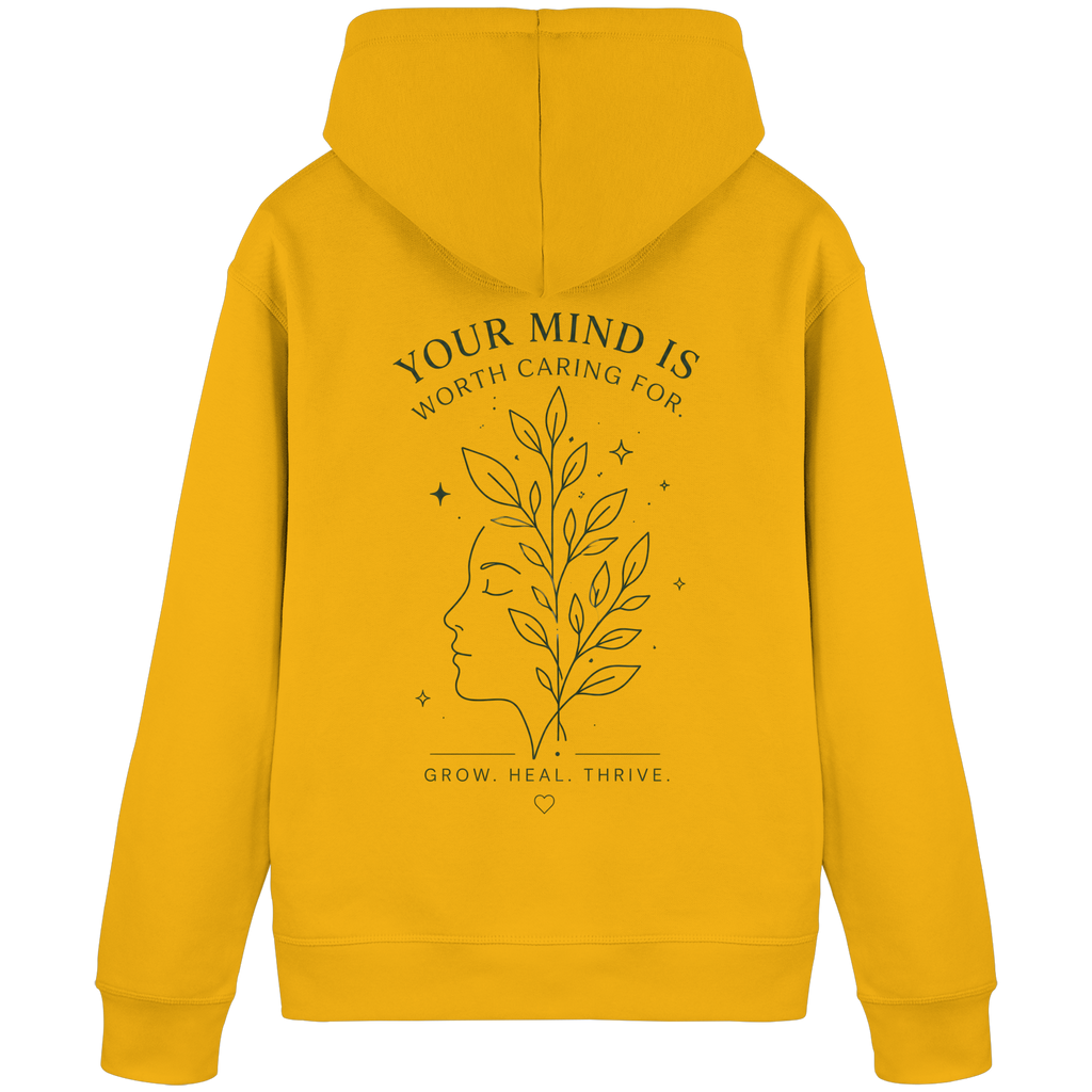 Your Mind is worth caring for Hoodie