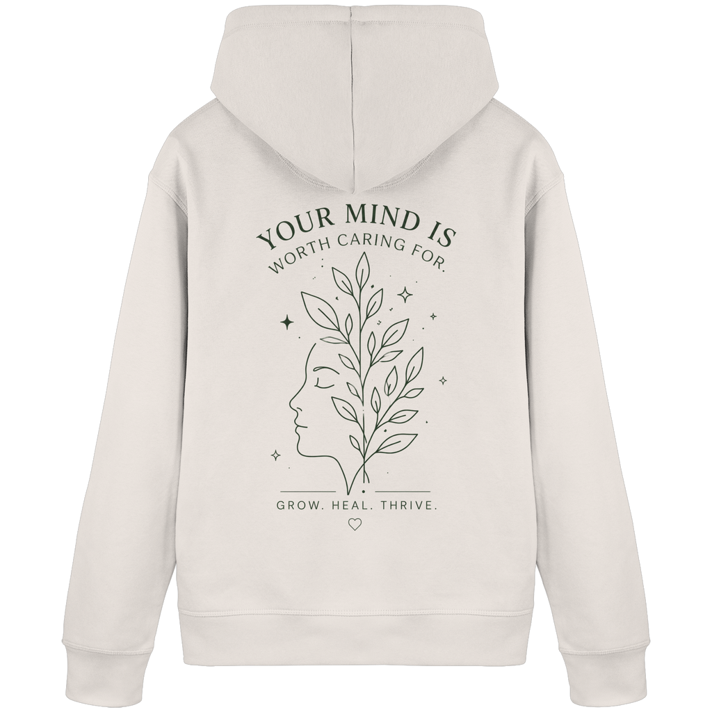 Your Mind is worth caring for Hoodie