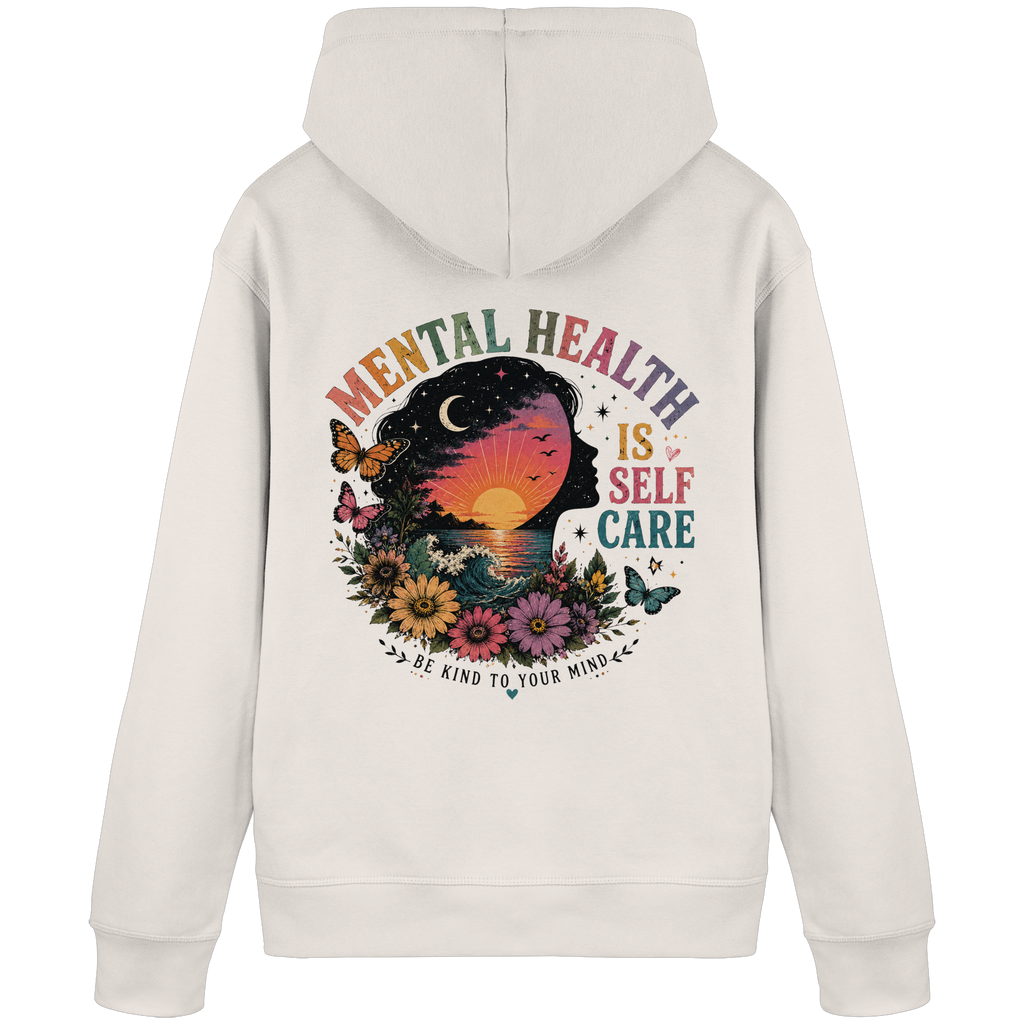 Mental Health Is Self Care Hoodie