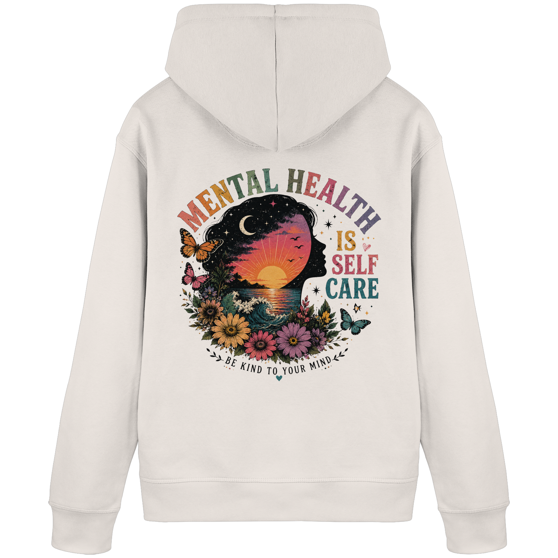 Mental Health Is Self Care Hoodie