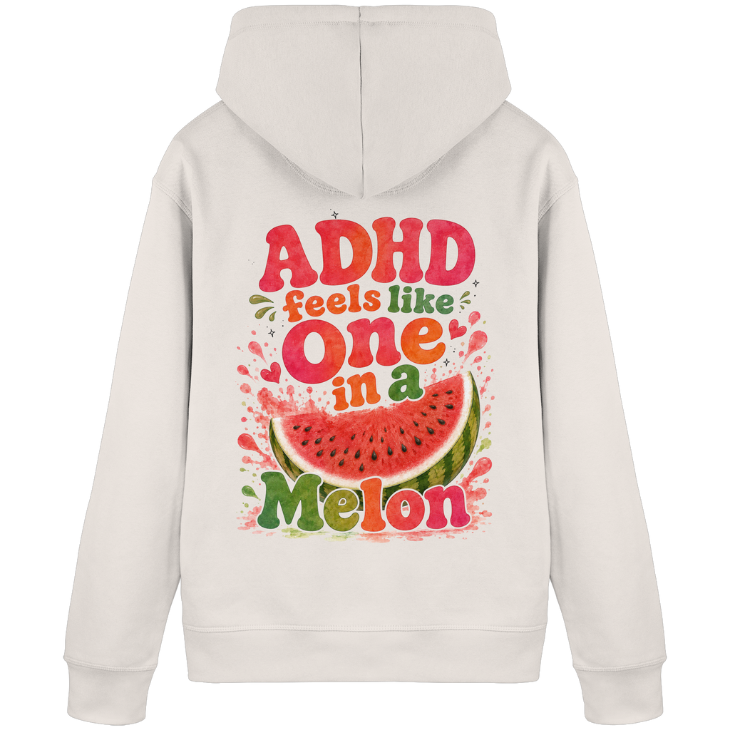 ADHD feels like one in a melon Hoodie