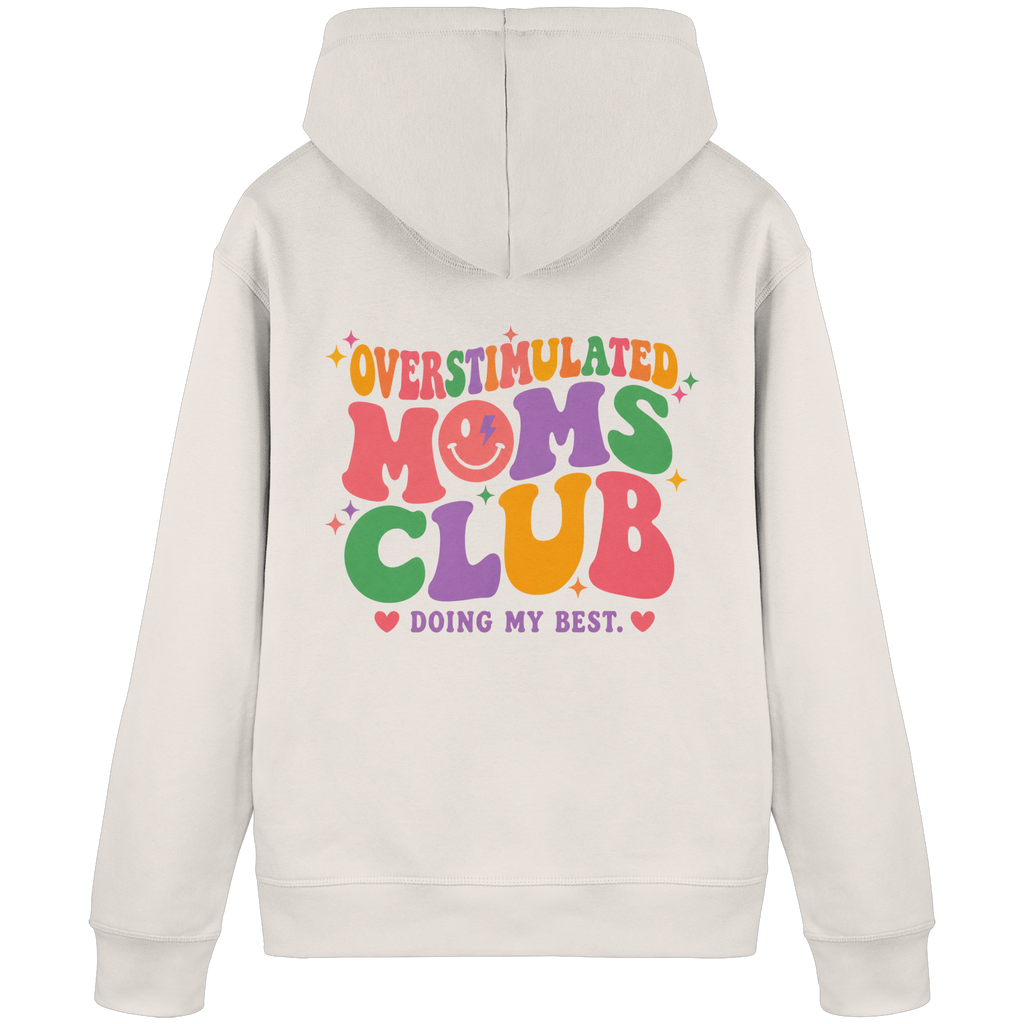 Overstimulated Moms Club Hoodie