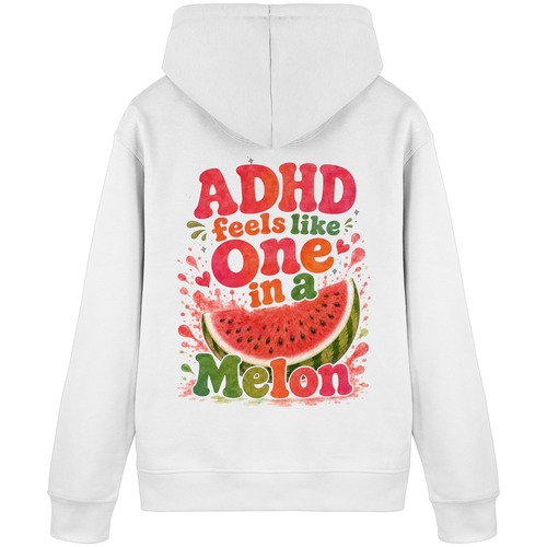ADHD feels like one in a melon Hoodie