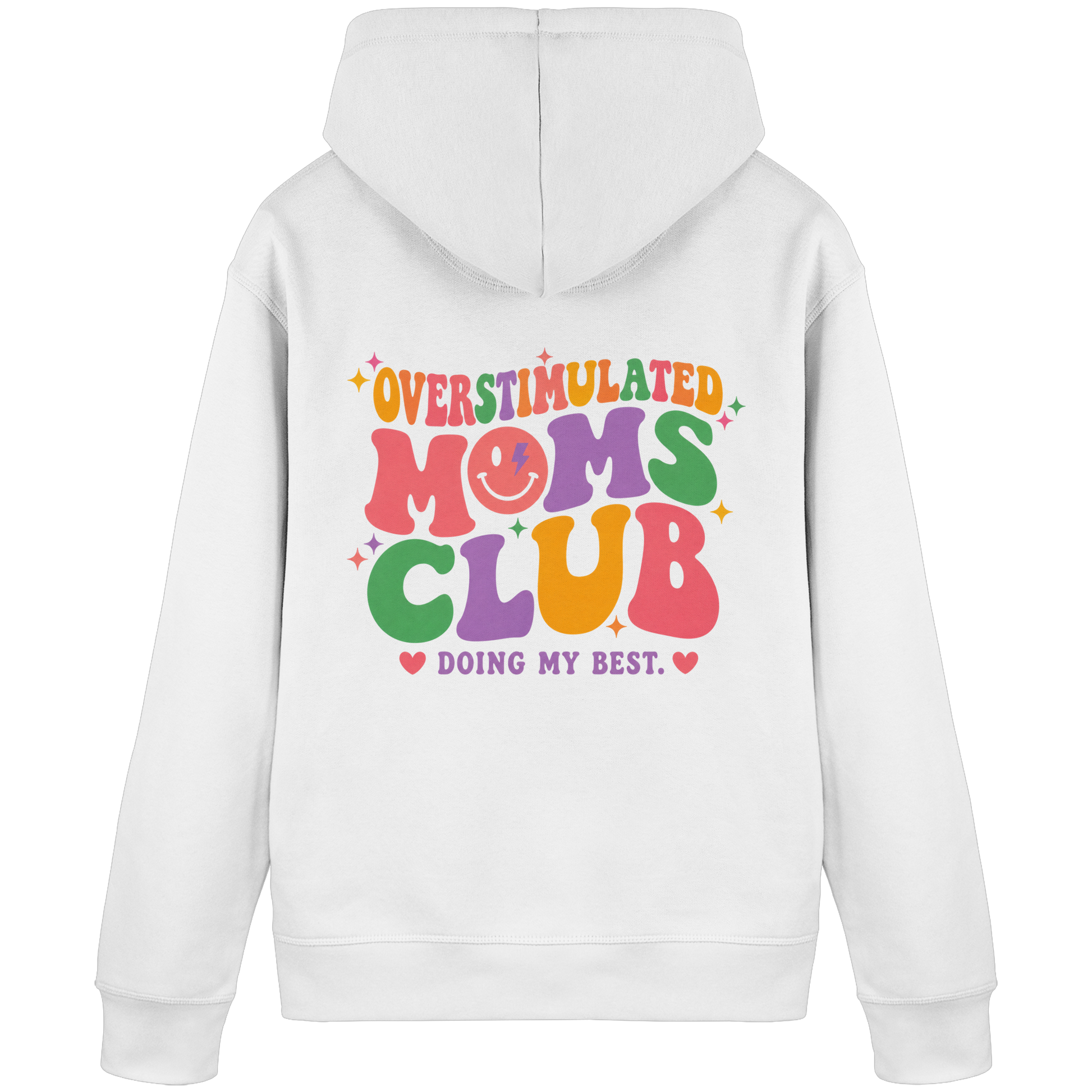 Overstimulated Moms Club Hoodie