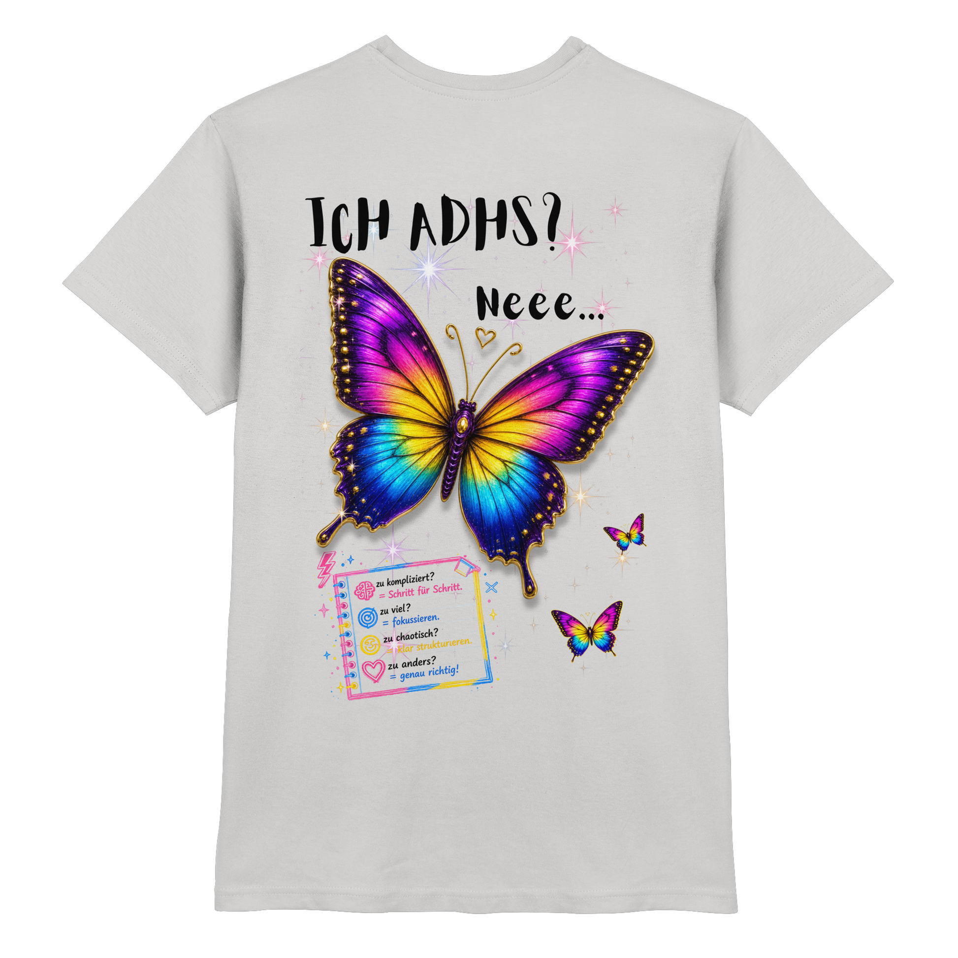 Ich ADHS? Neee... Shirt