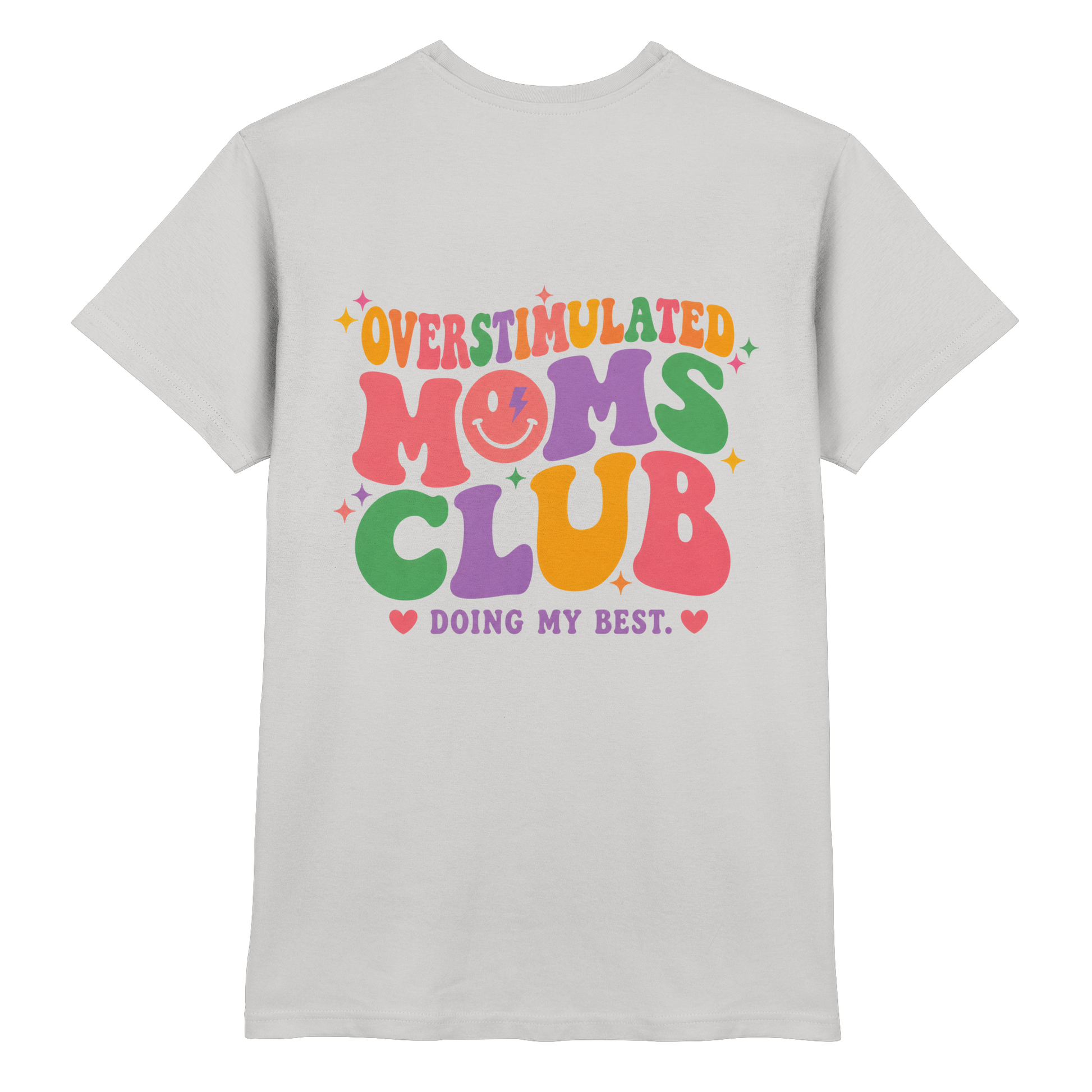 Overstimulated Moms Club Shirt