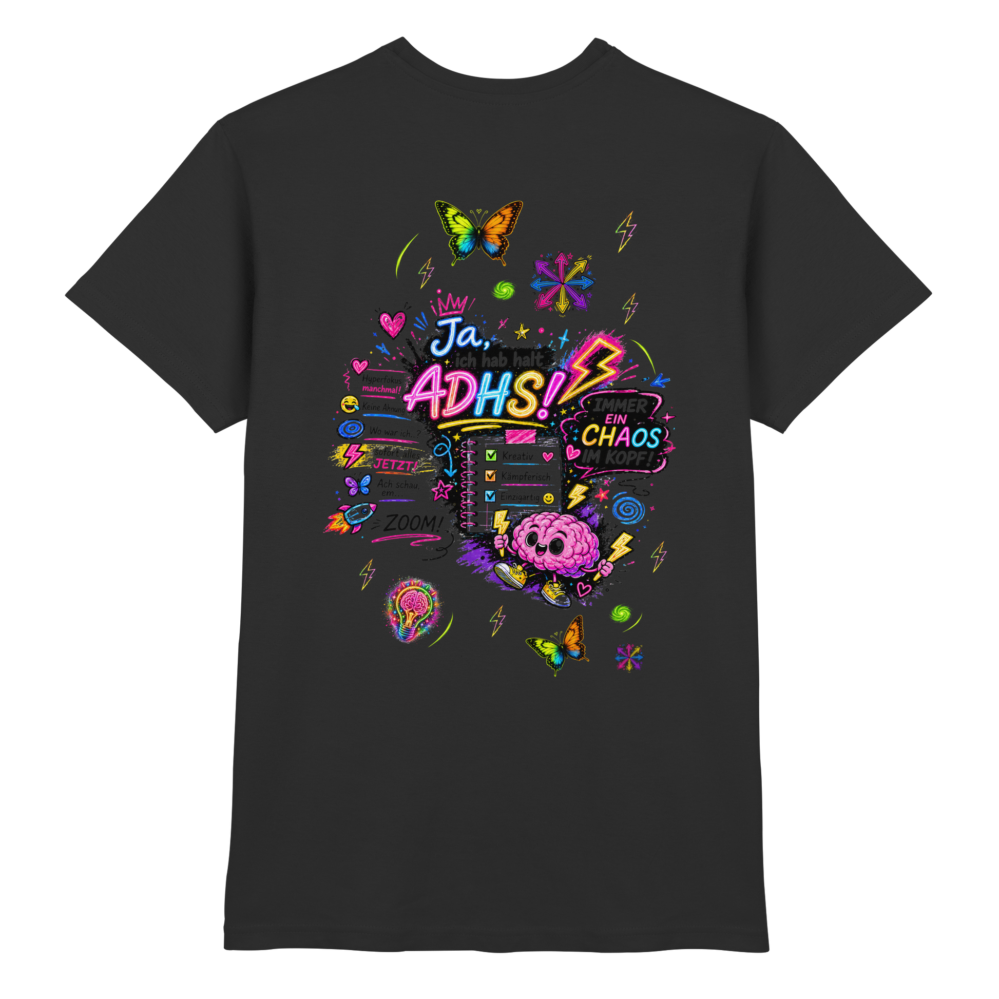 Ja, ich hab halt ADHS! Shirt