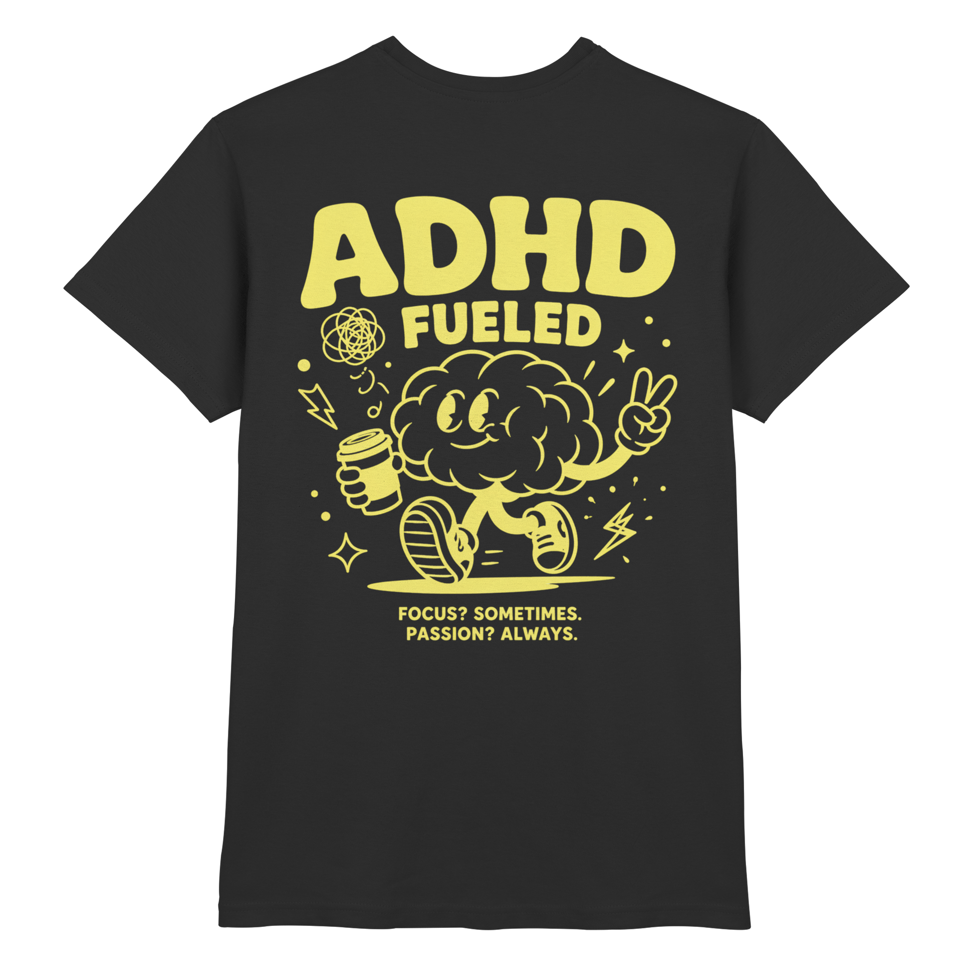 ADHD FUELED Shirt