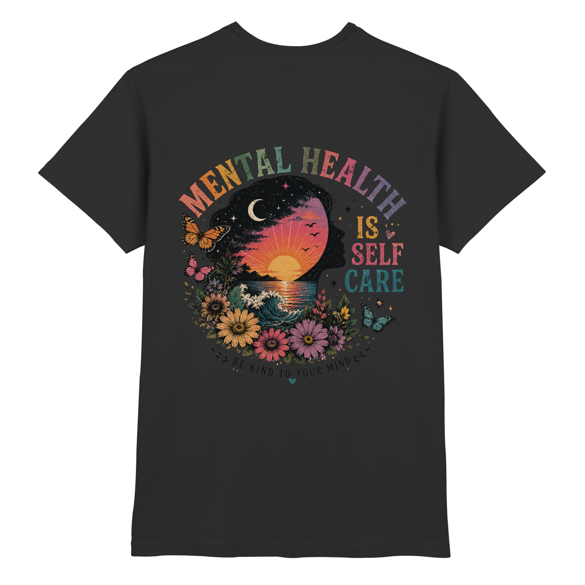 Mental Health Is Self Care Shirt