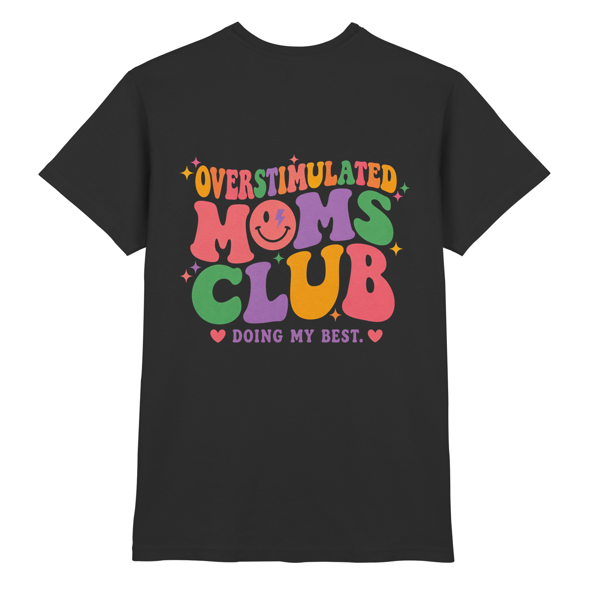 Overstimulated Moms Club Shirt