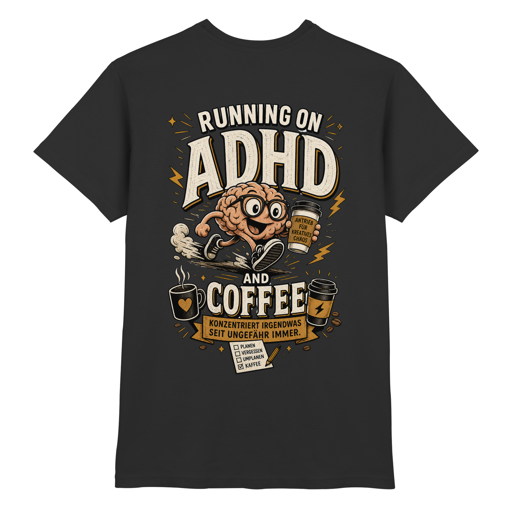 Running on ADHD & coffee Shirt