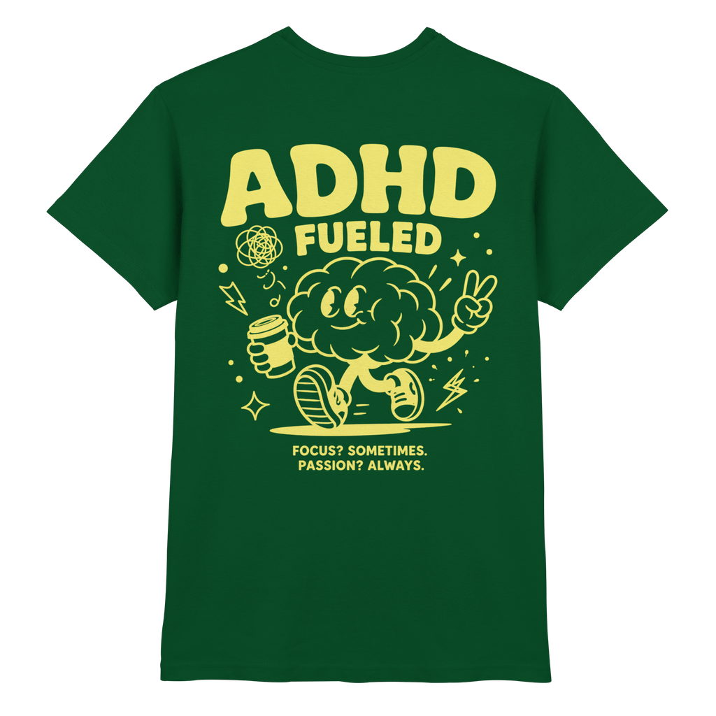 ADHD FUELED Shirt
