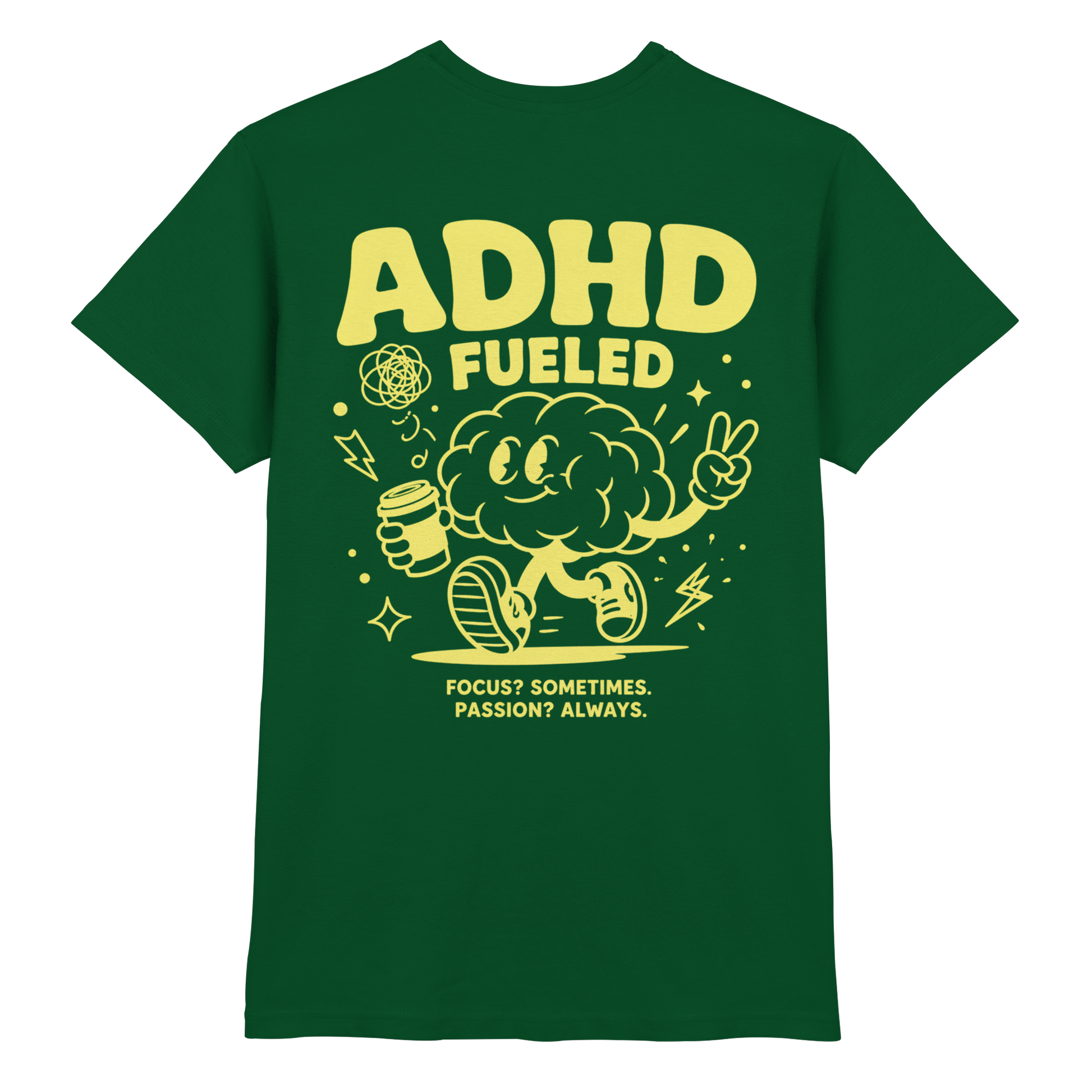 ADHD FUELED Shirt