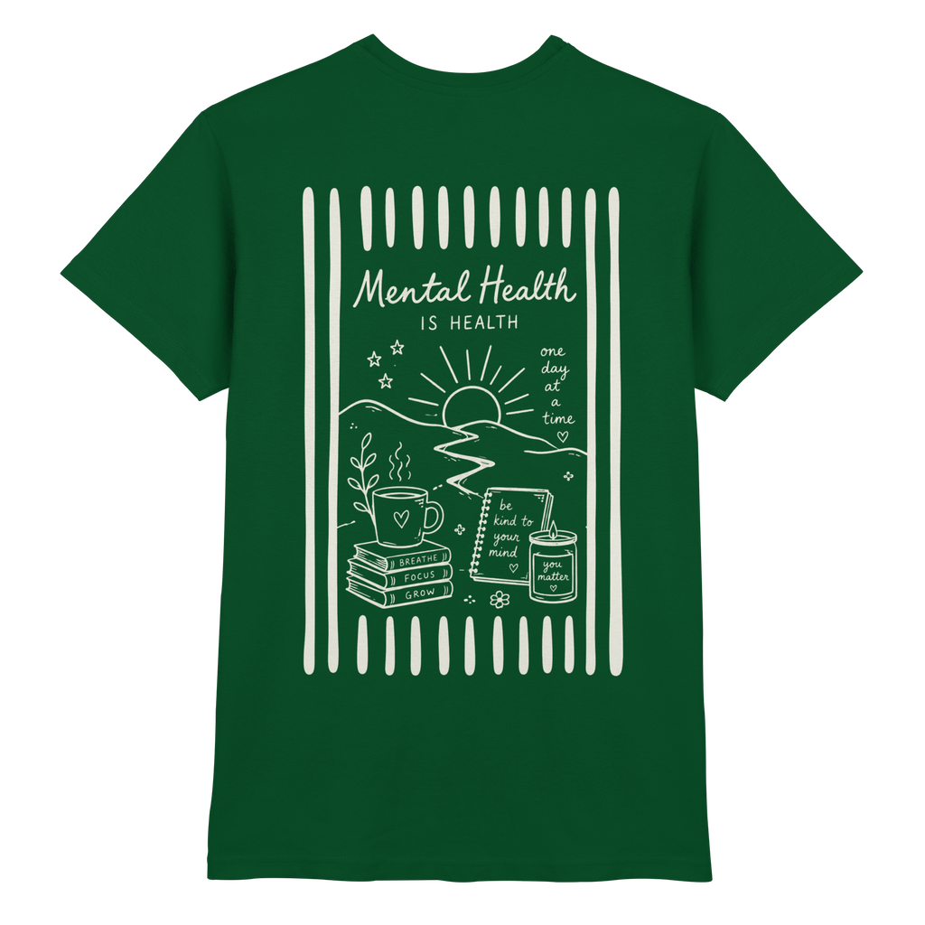 Mental Health Is Health - Premium Shirt