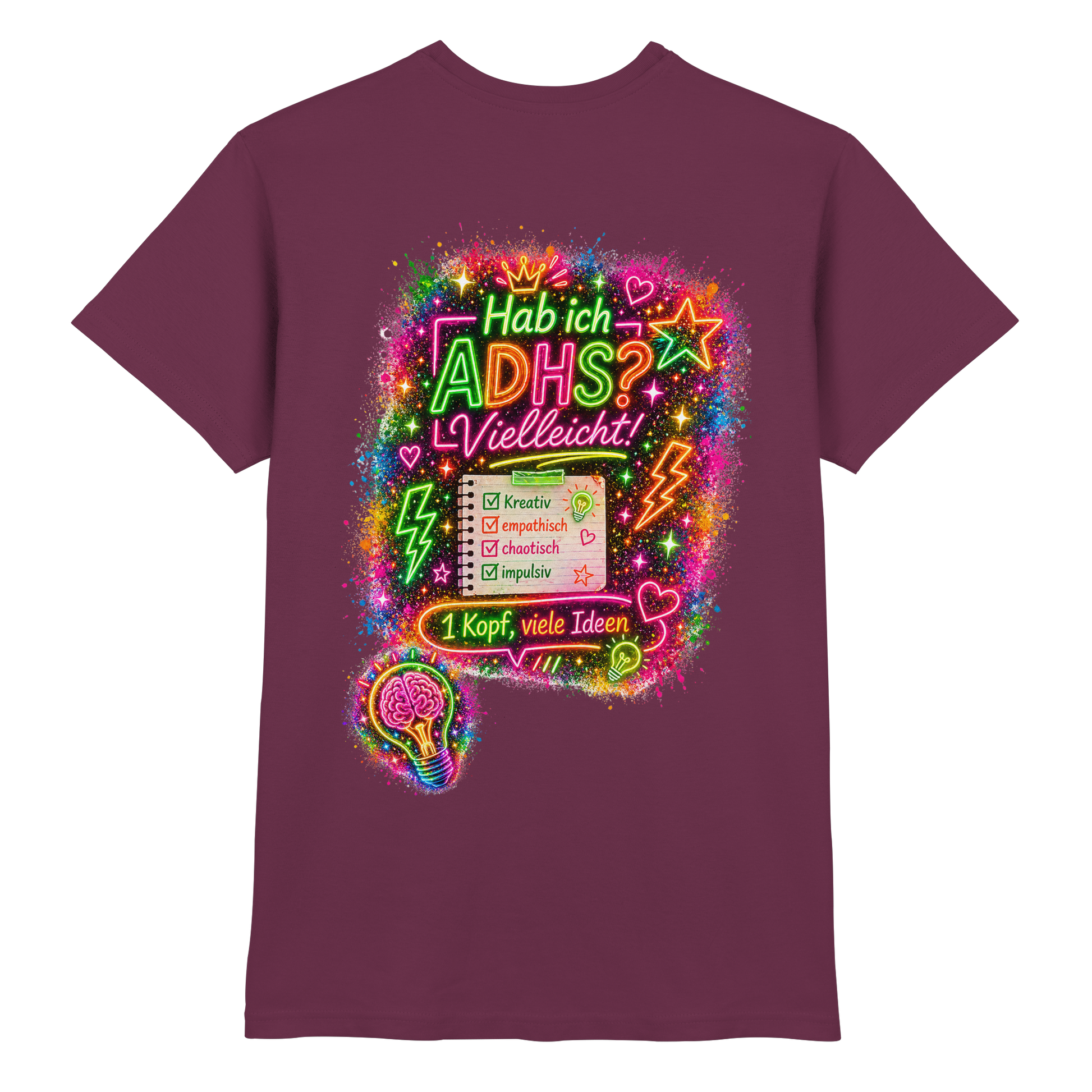 Hab ich ADHS? Vielleicht! Shirt