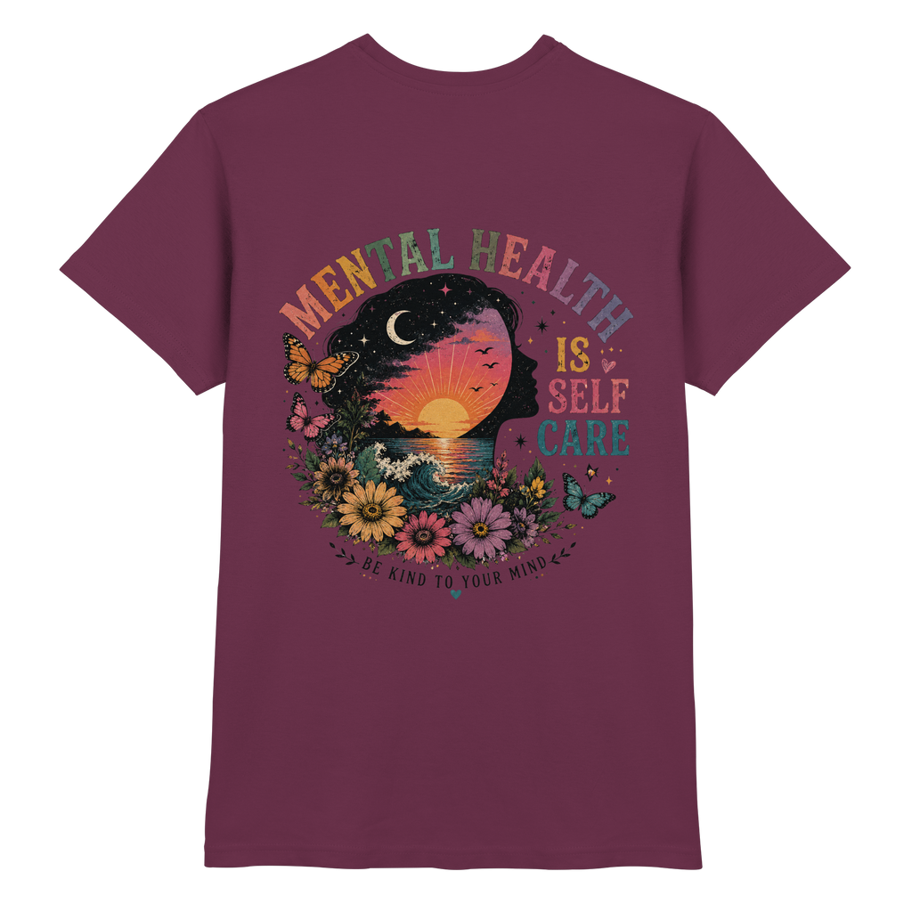 Mental Health Is Self Care Shirt