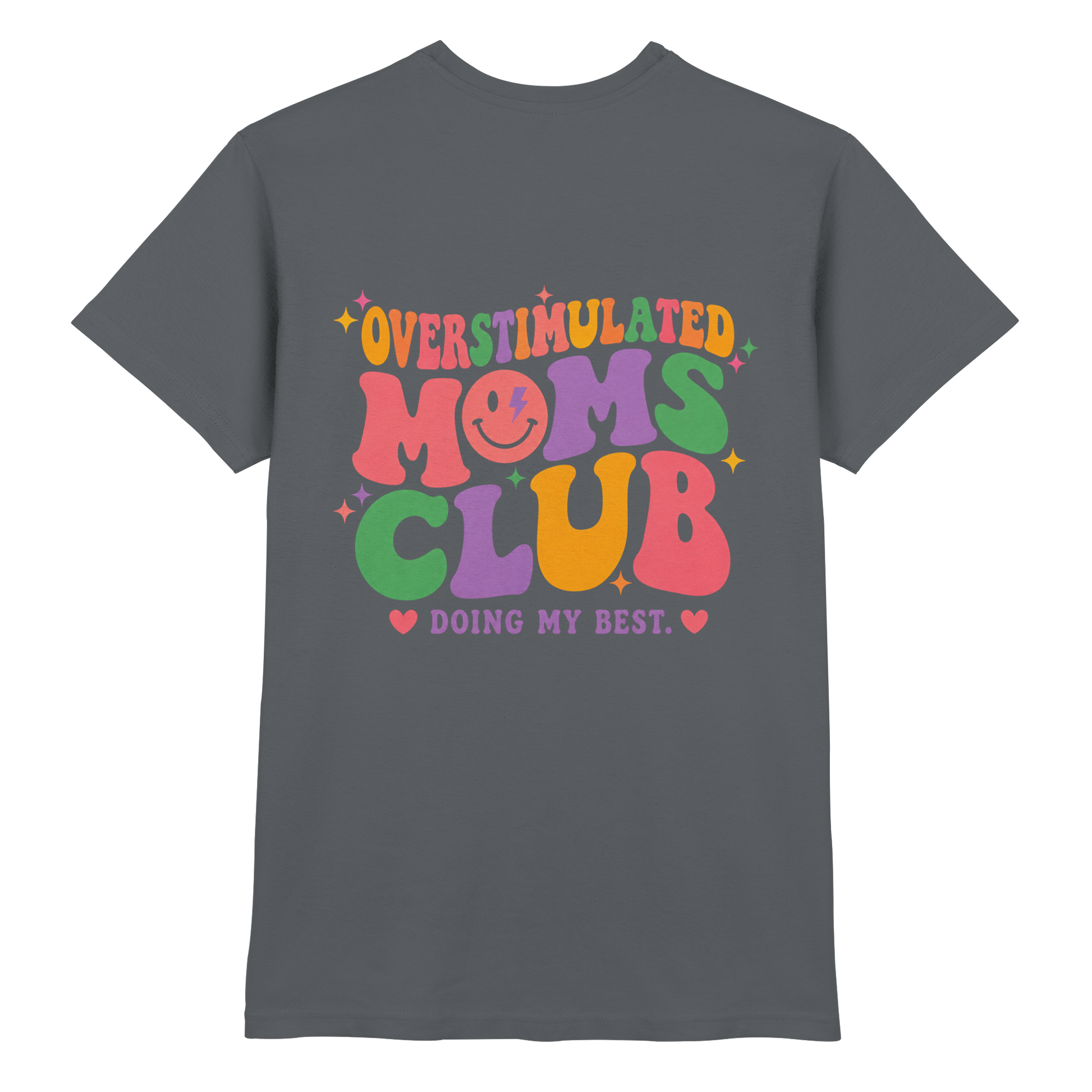 Overstimulated Moms Club Shirt