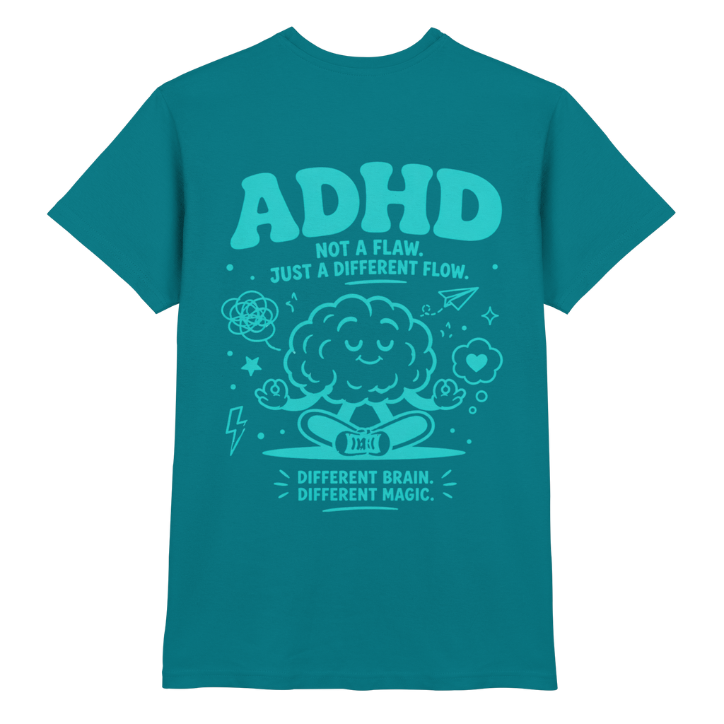 ADHD - Not a flaw. Just a different flow. Shirt