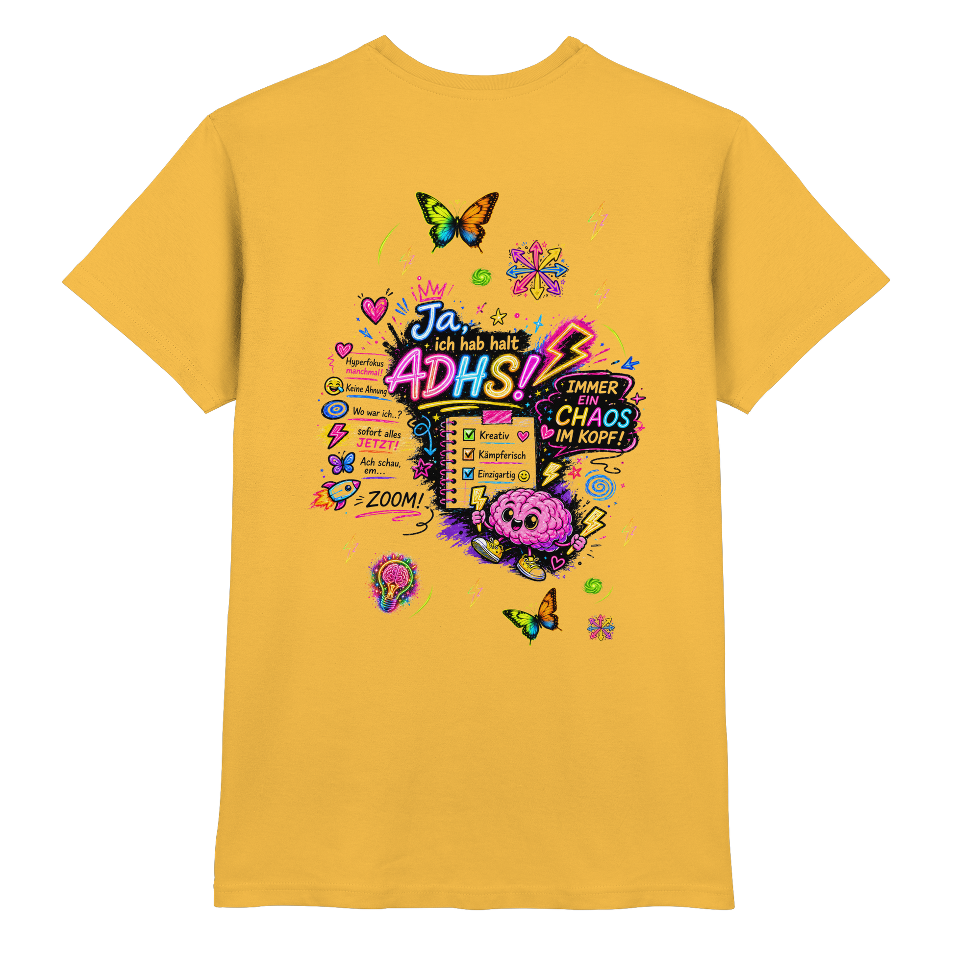 Ja, ich hab halt ADHS! Shirt