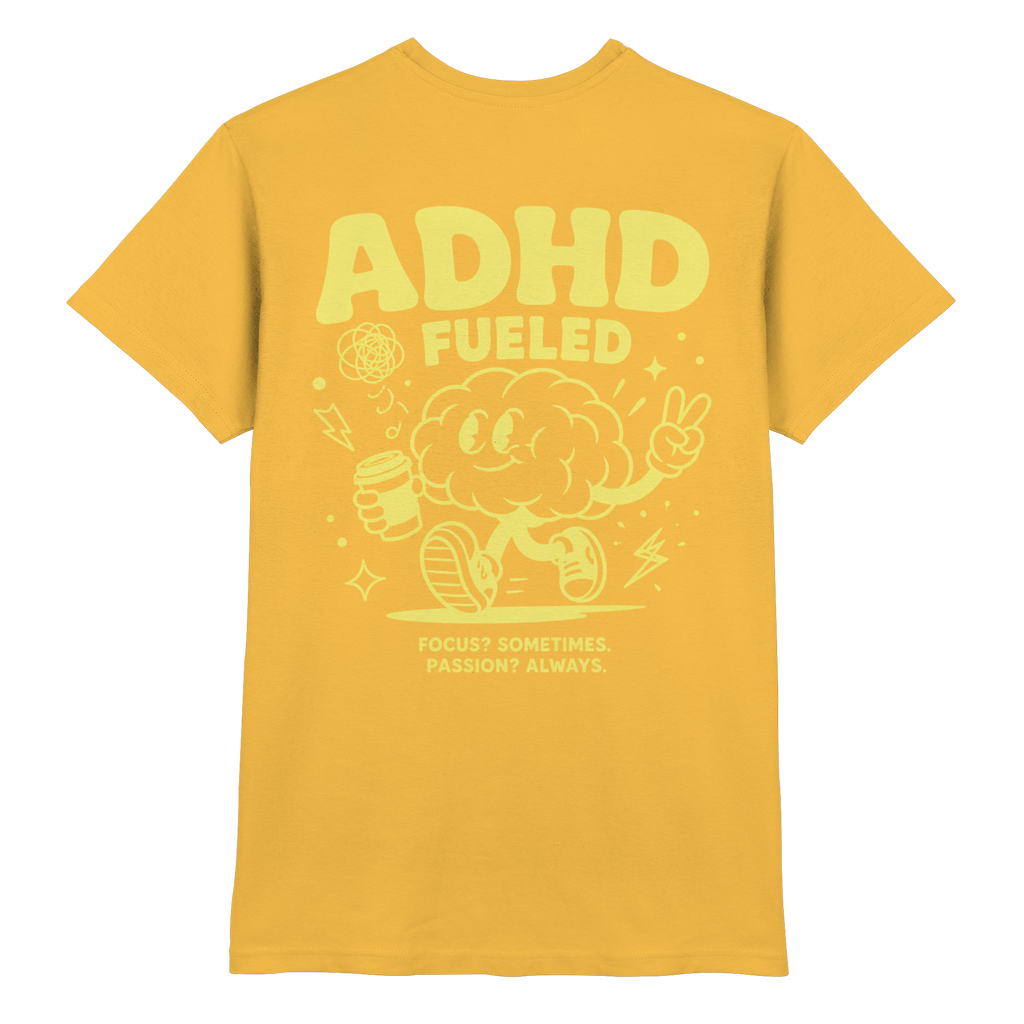 ADHD FUELED Shirt