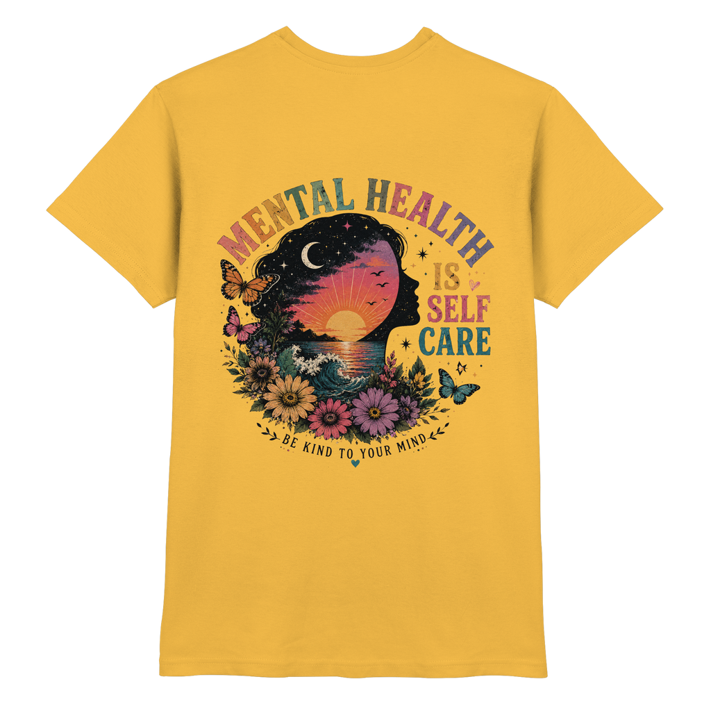 Mental Health Is Self Care Shirt