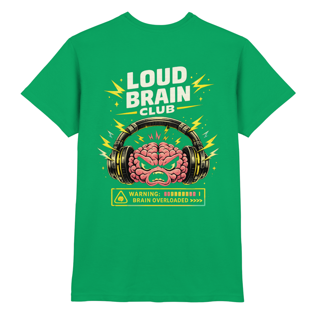 Loud Brain Club Shirt
