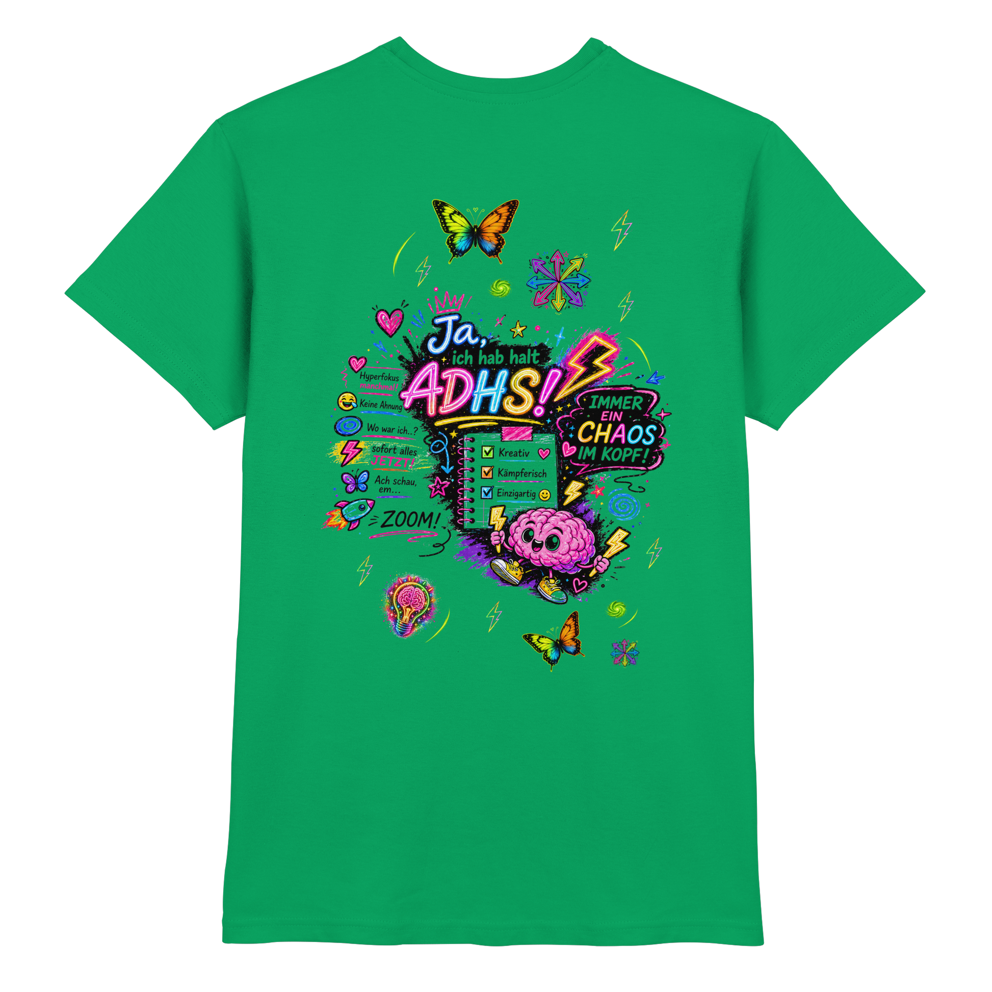 Ja, ich hab halt ADHS! Shirt