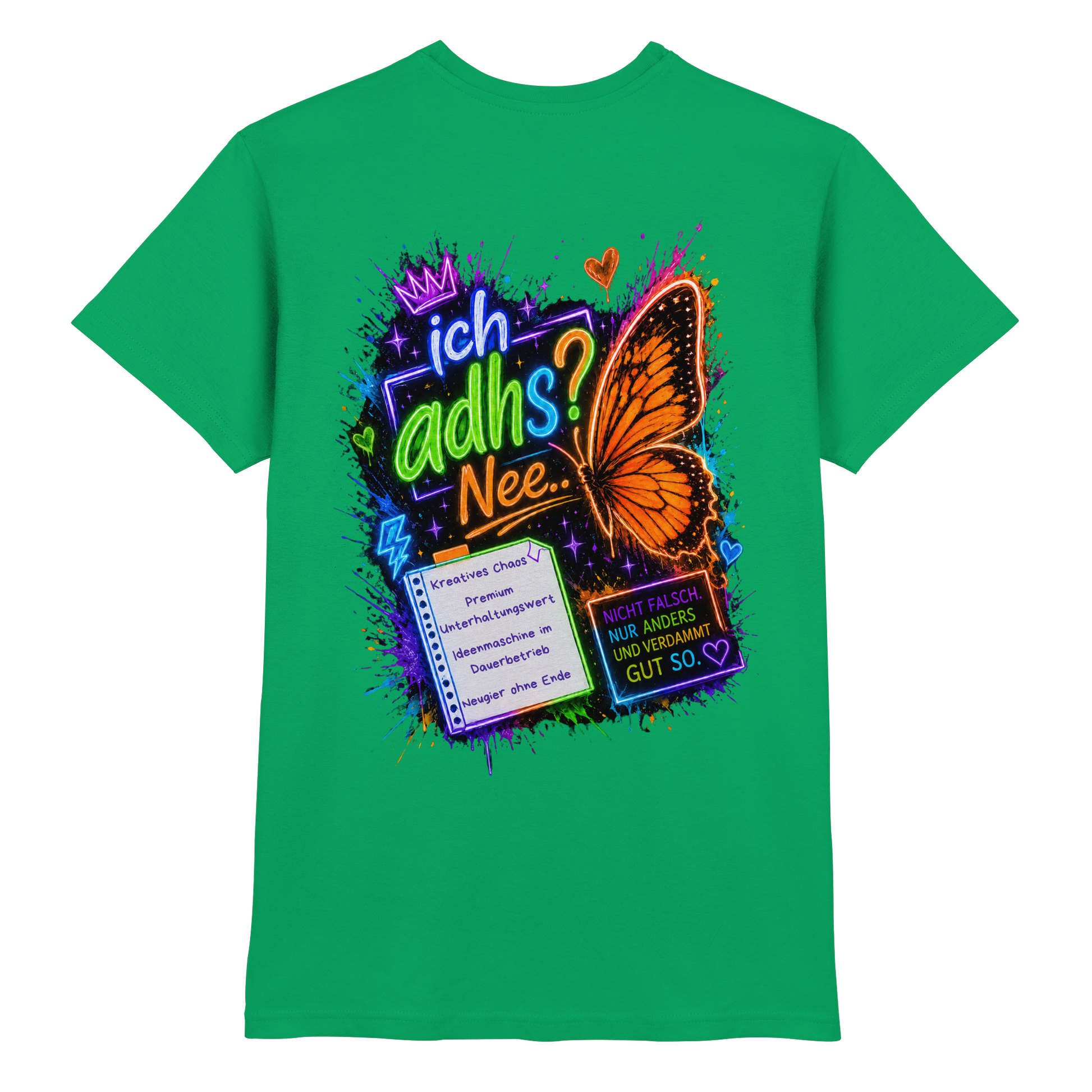 Ich ADHS? Nee… Shirt mit buntem Statement