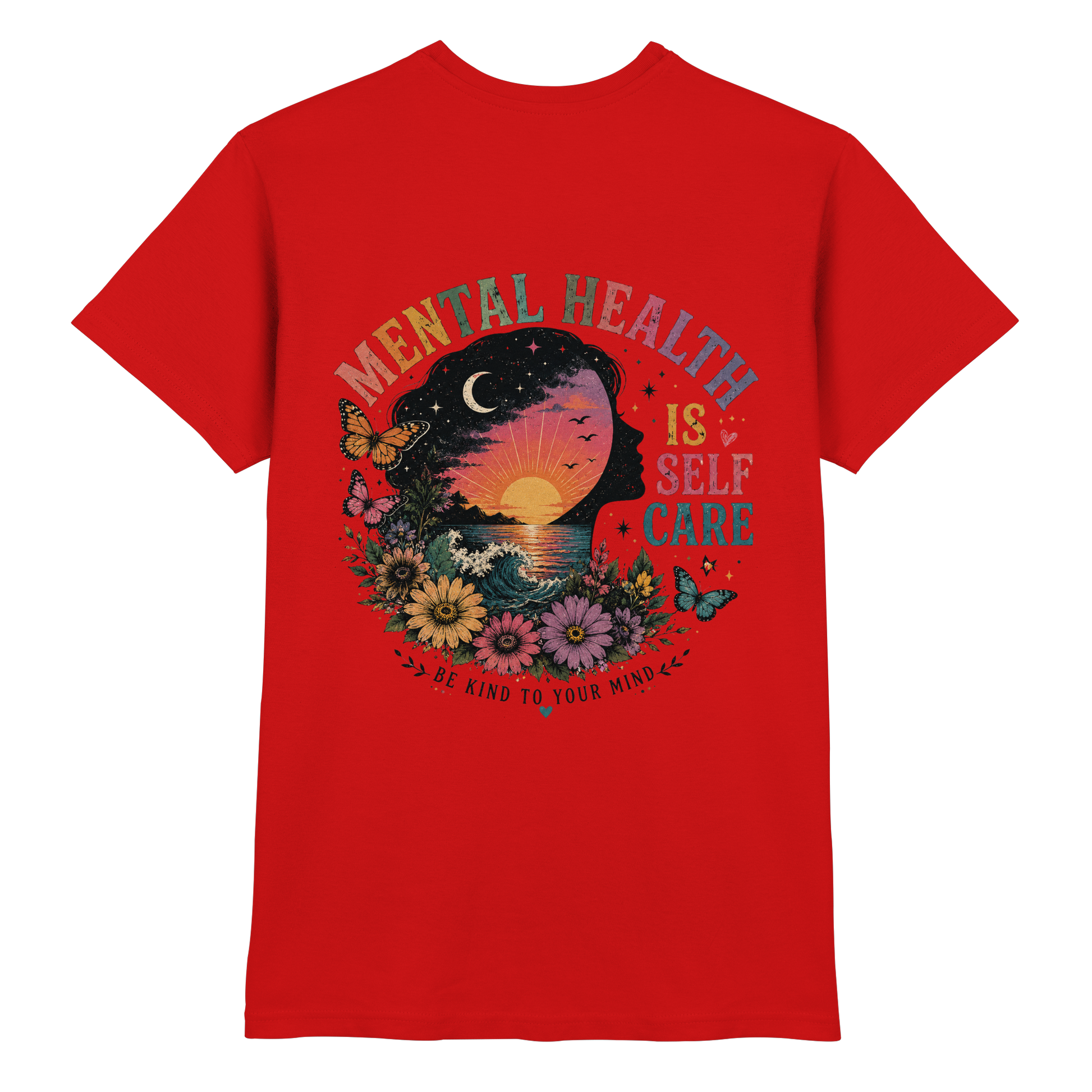 Mental Health Is Self Care Shirt