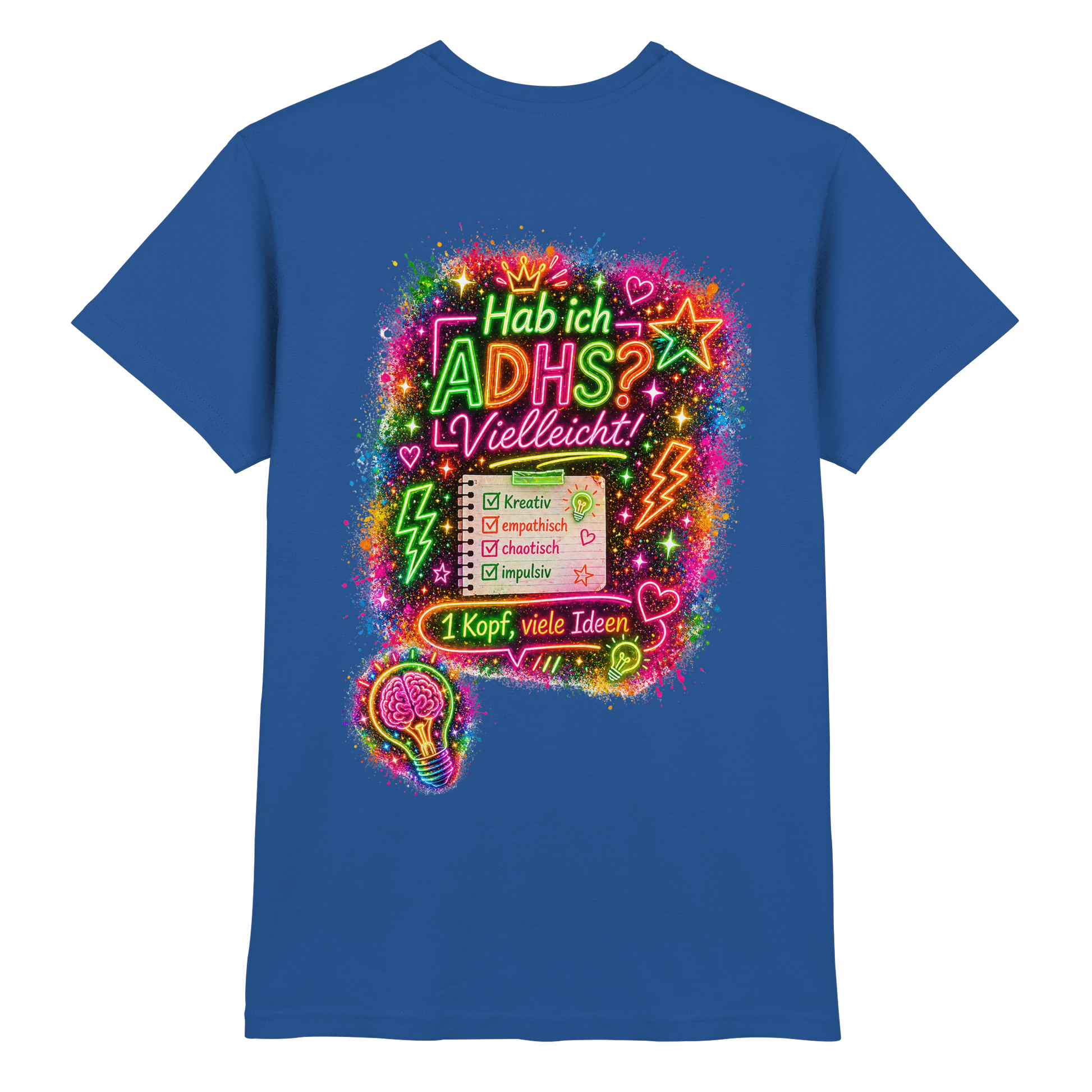 Hab ich ADHS? Vielleicht! Shirt