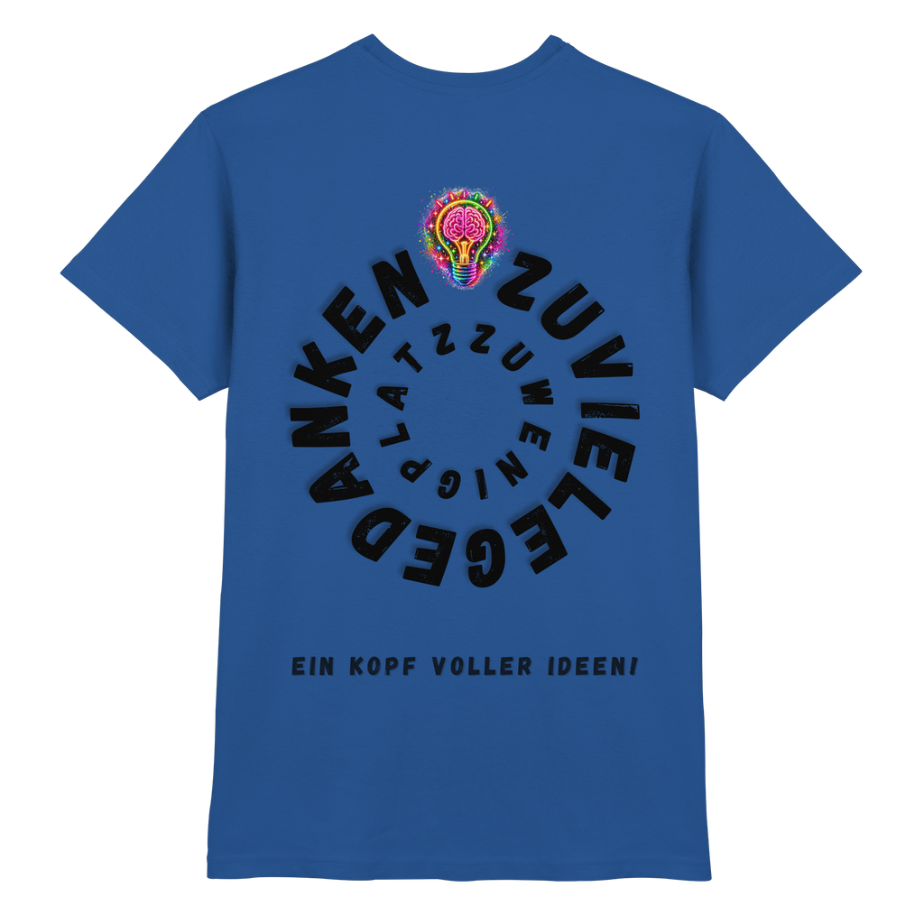 Ein Kopf voller Ideen Shirt