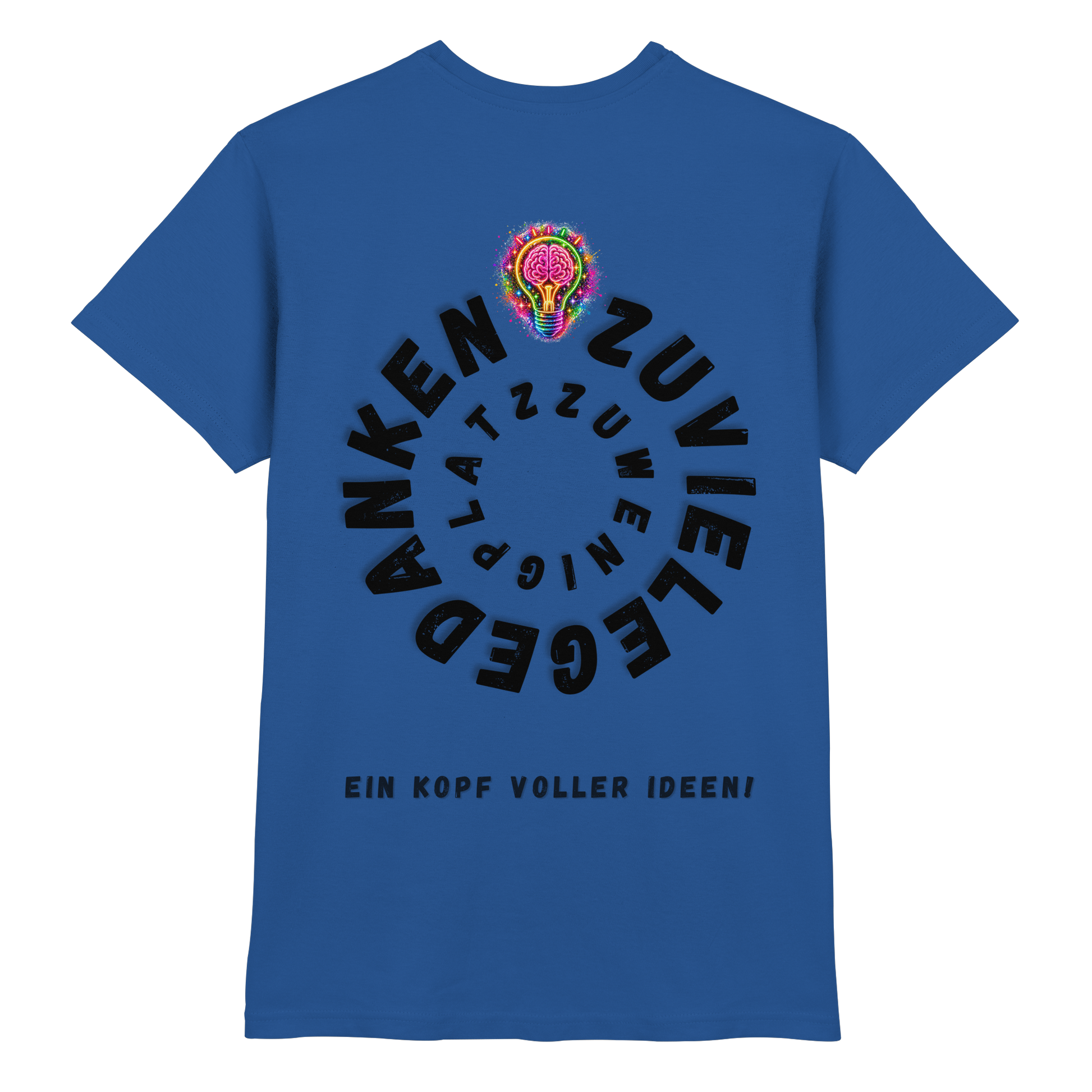 Ein Kopf voller Ideen Shirt