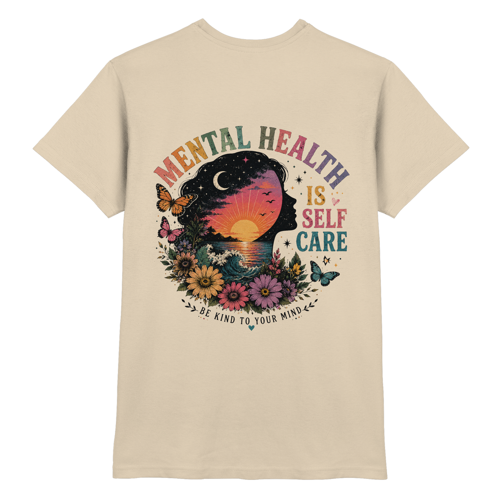 Mental Health Is Self Care Shirt