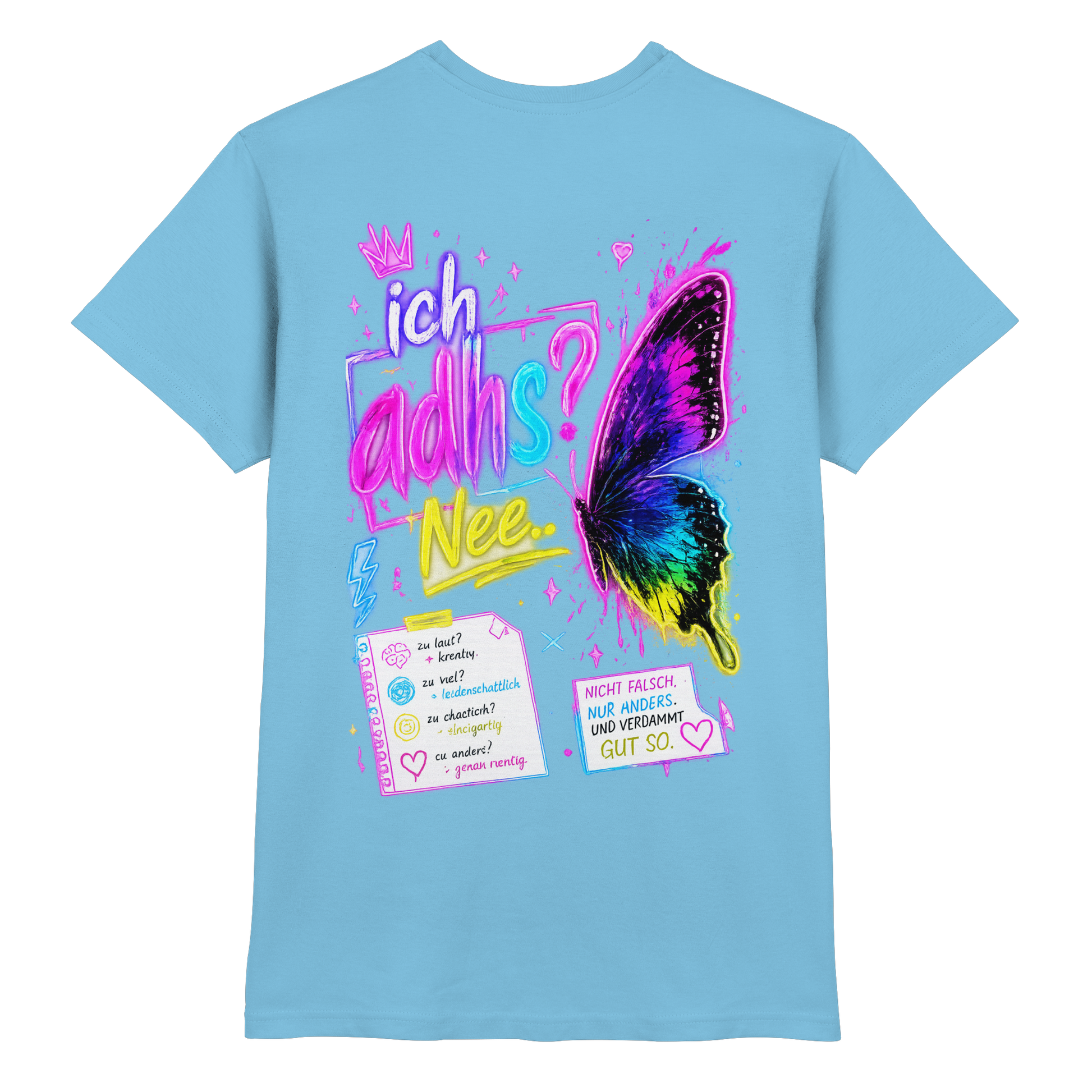 Ich adhs? Nee.. Shirt