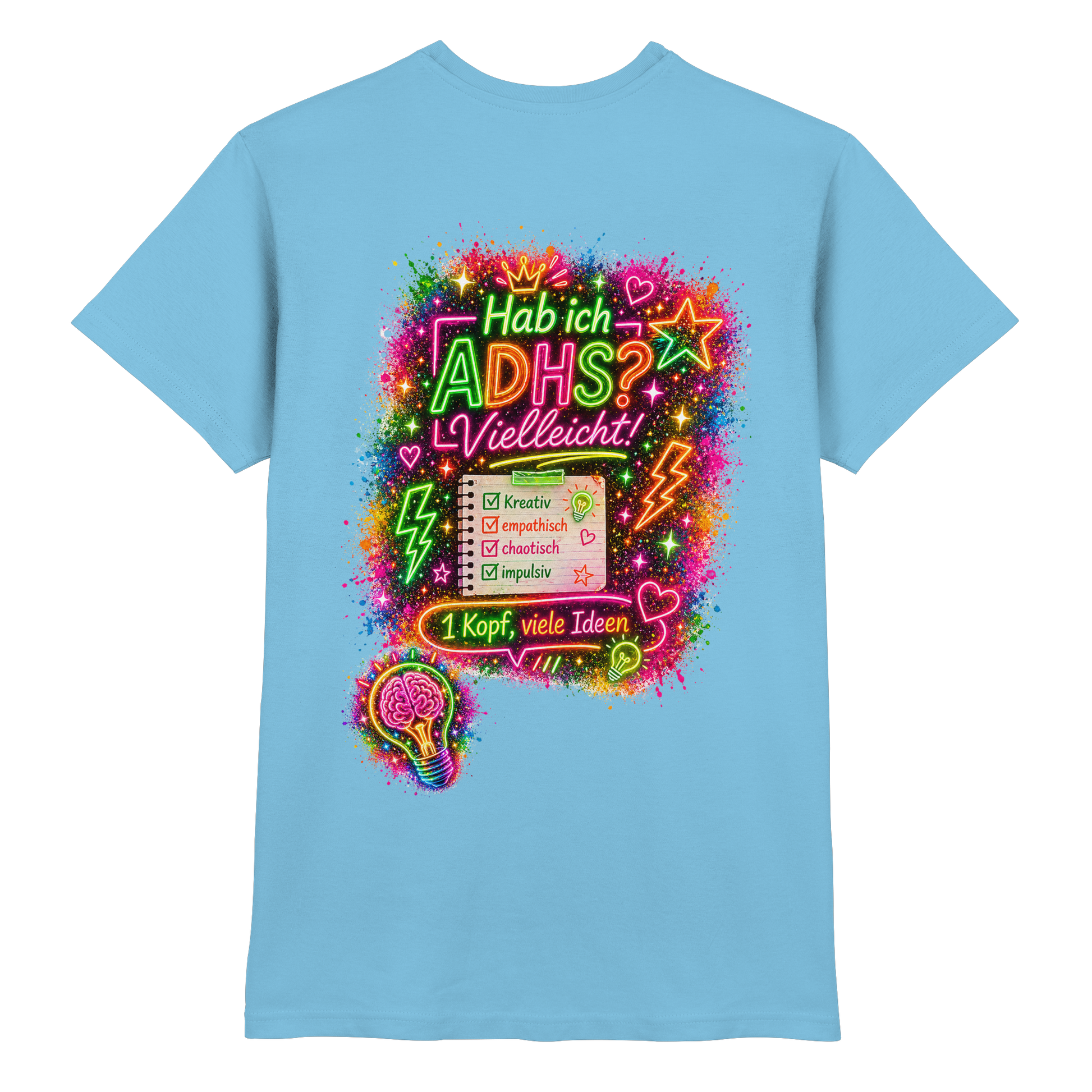 Hab ich ADHS? Vielleicht! Shirt