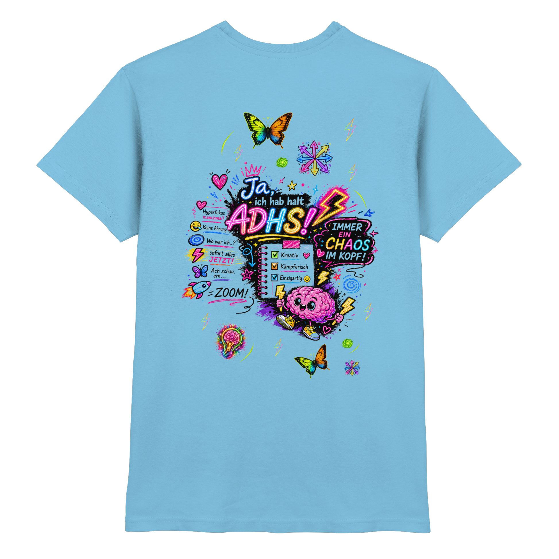 Ja, ich hab halt ADHS! Shirt