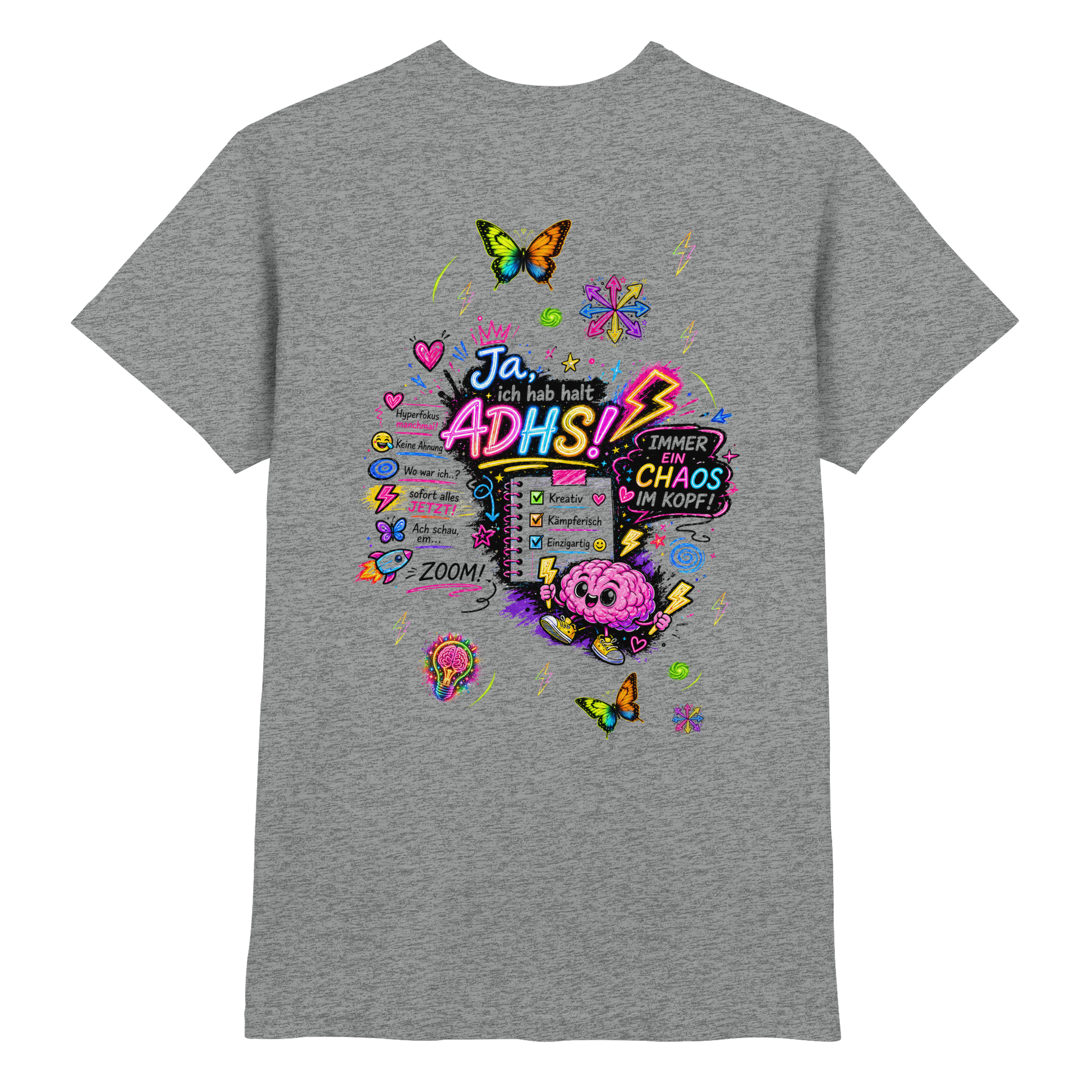 Ja, ich hab halt ADHS! Shirt