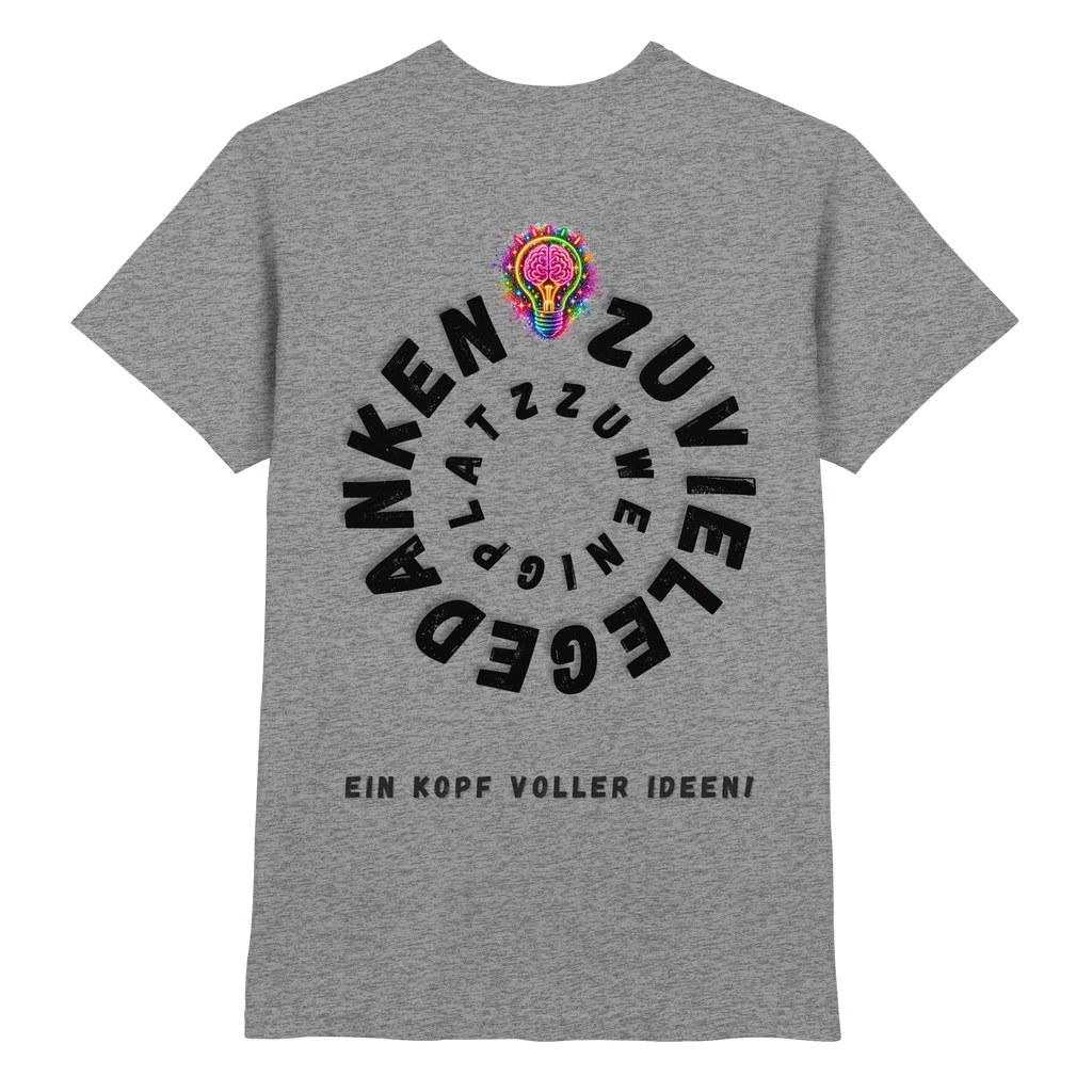Ein Kopf voller Ideen Shirt