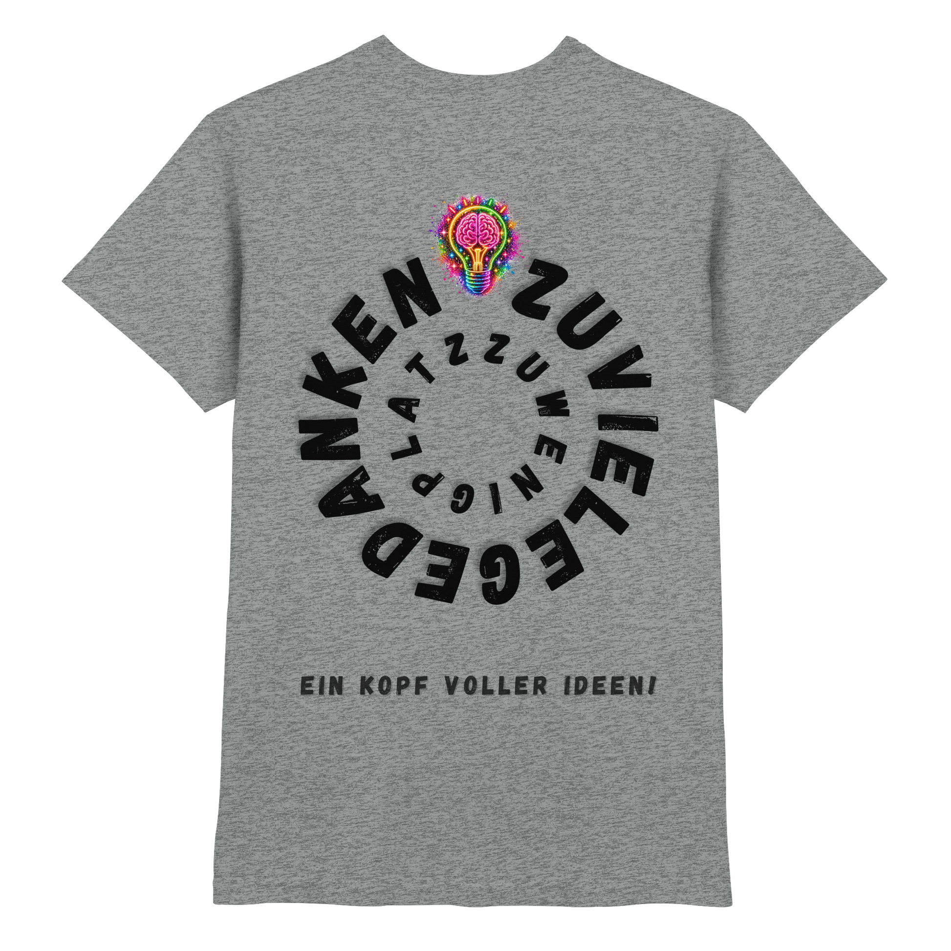 Ein Kopf voller Ideen Shirt