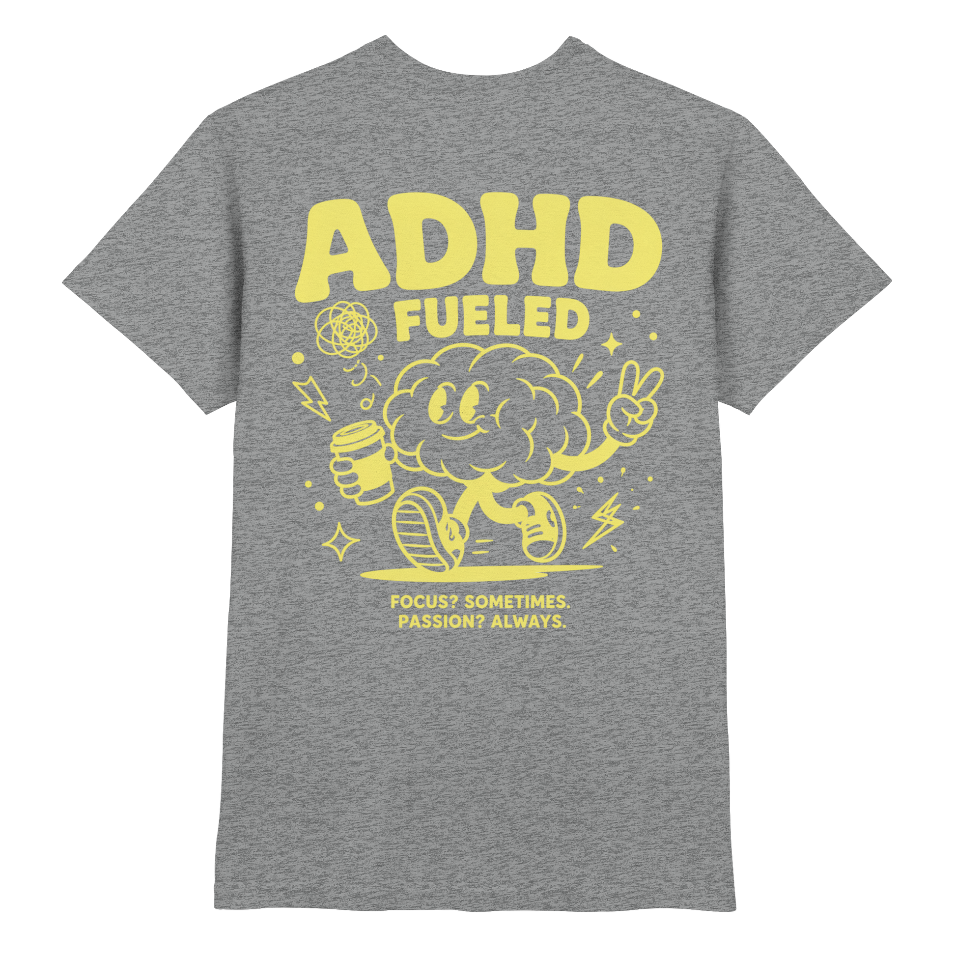 ADHD FUELED Shirt