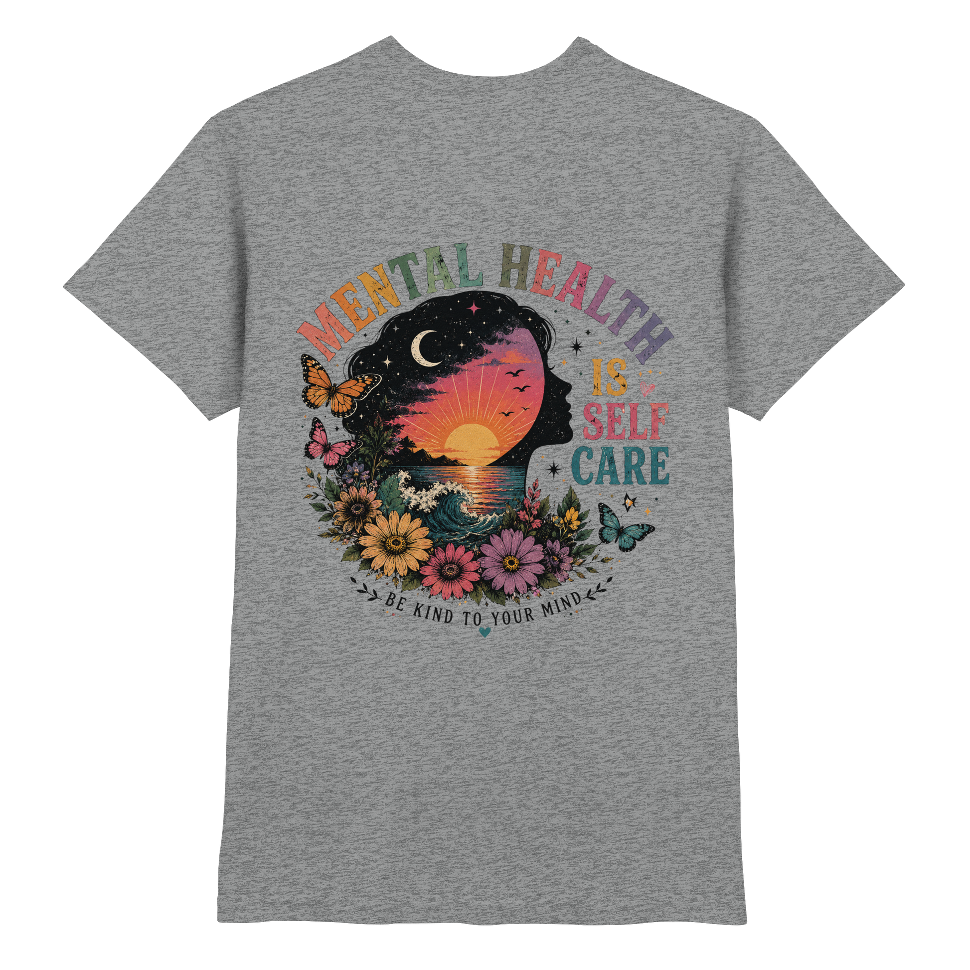 Mental Health Is Self Care Shirt