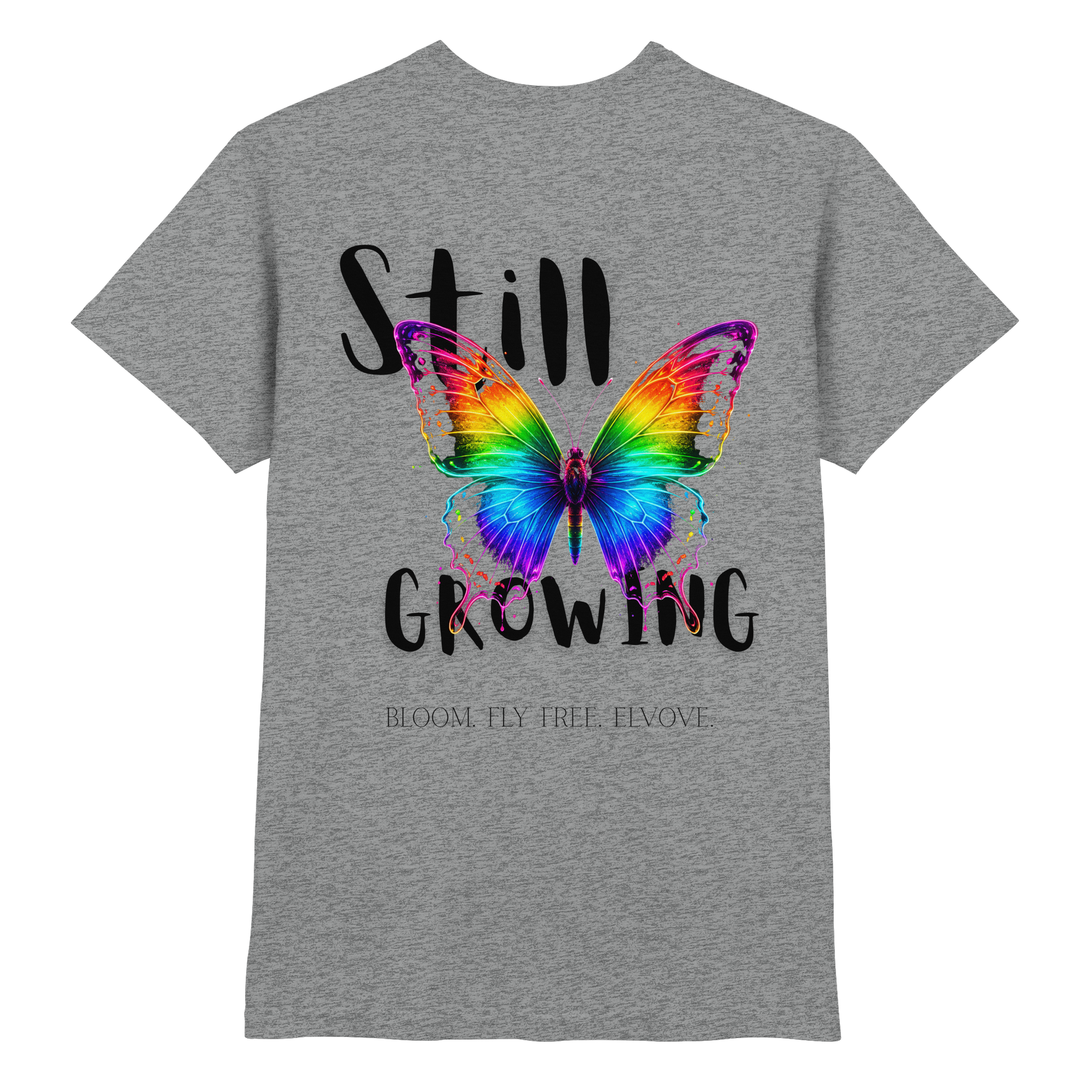 Still Growing Shirt