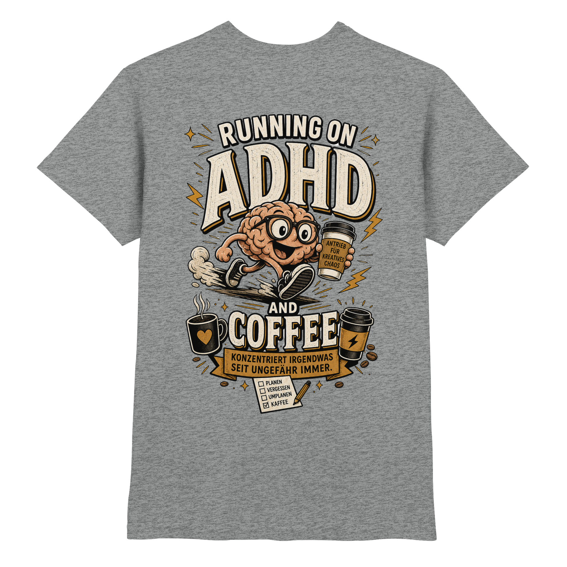 Running on ADHD & coffee Shirt