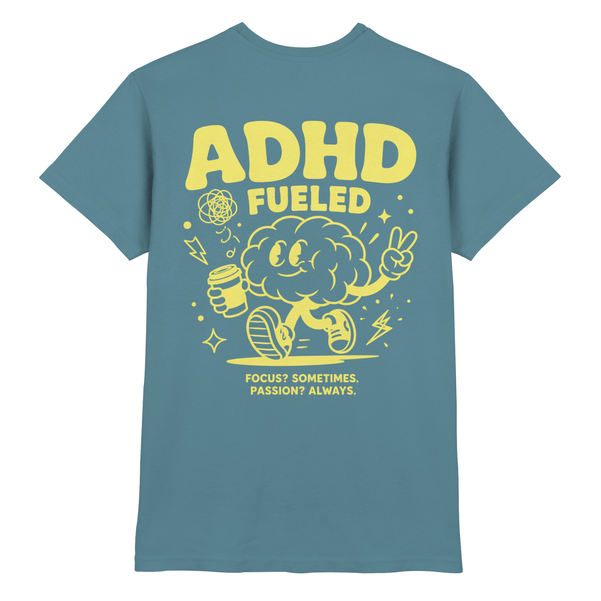 ADHD FUELED Shirt