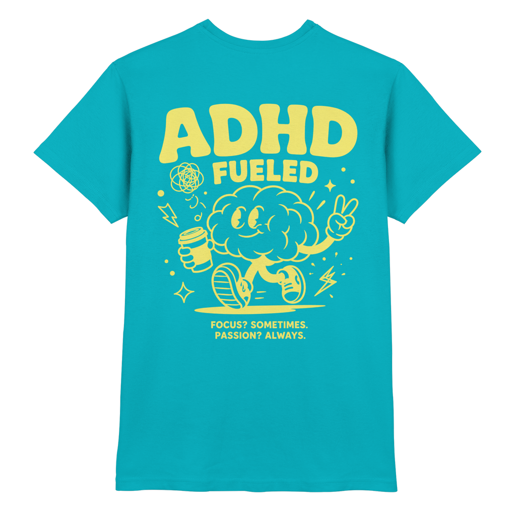 ADHD FUELED Shirt