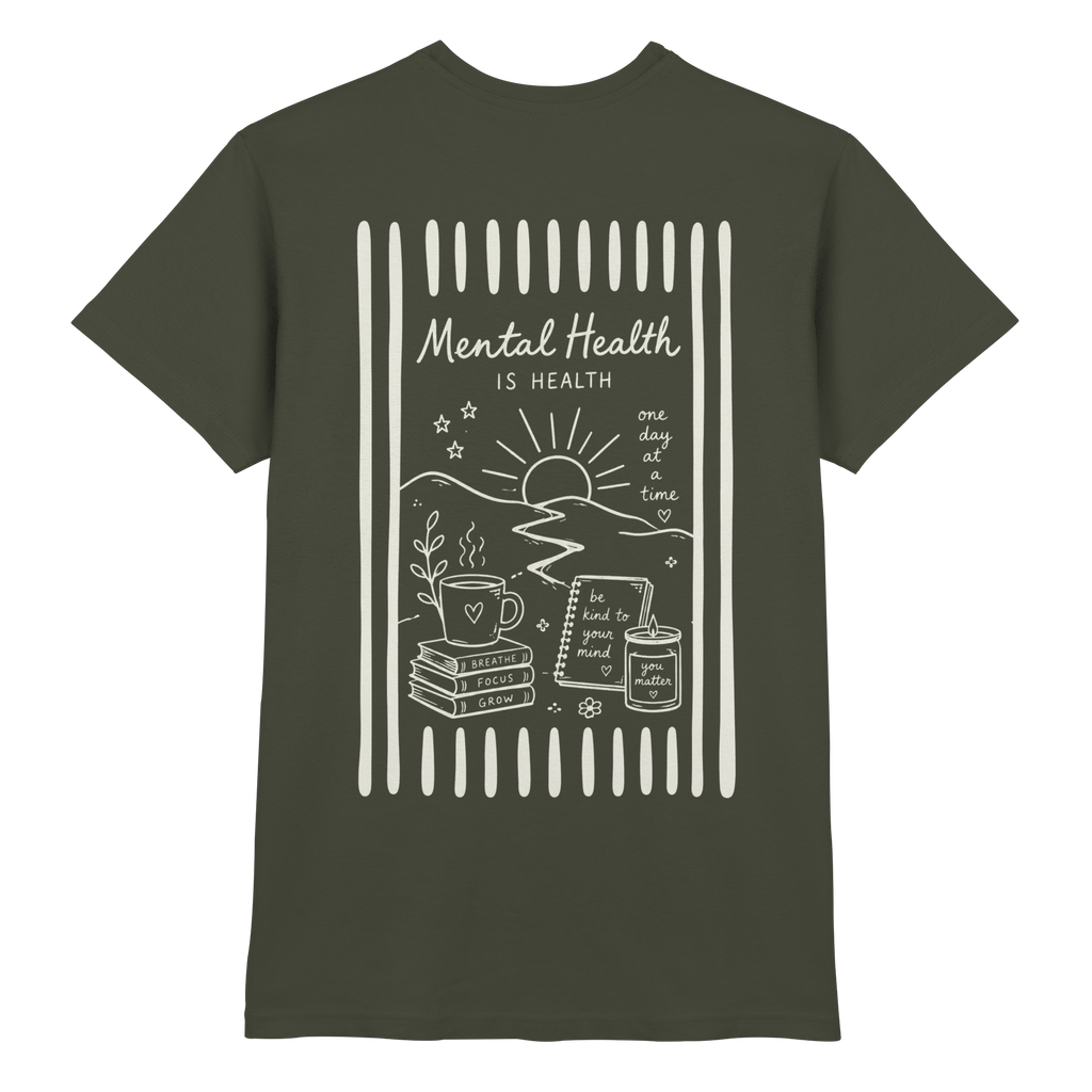 Mental Health Is Health - Premium Shirt