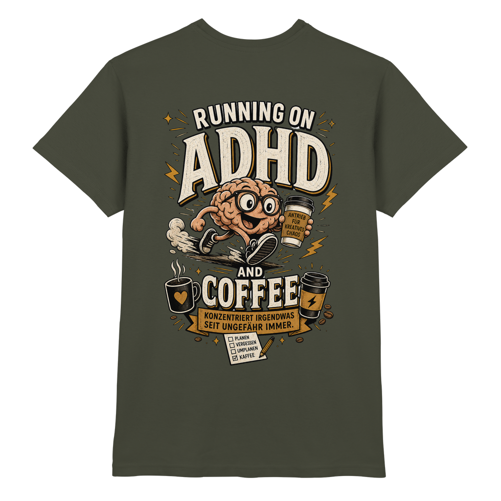 Running on ADHD & coffee Shirt